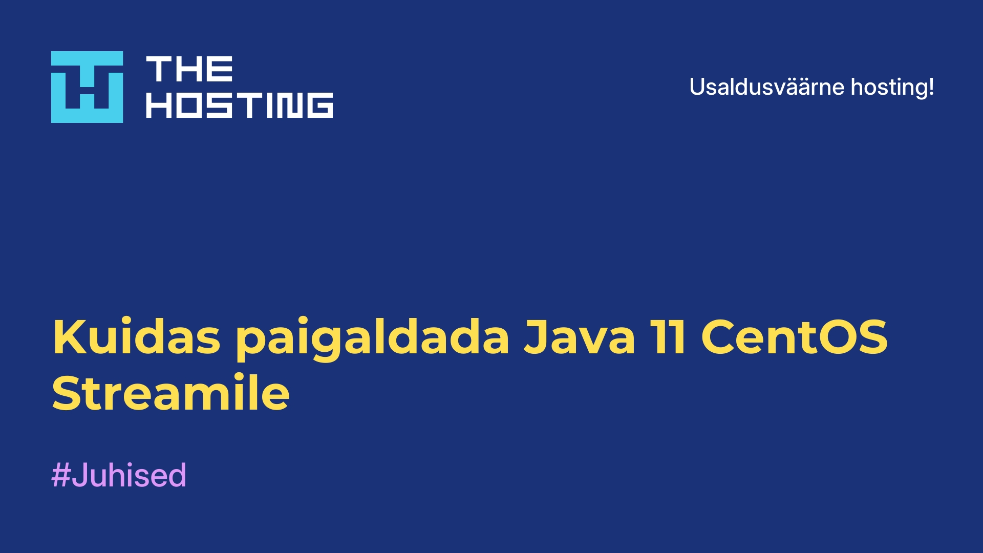 Kuidas paigaldada Java 11 CentOS Streamile