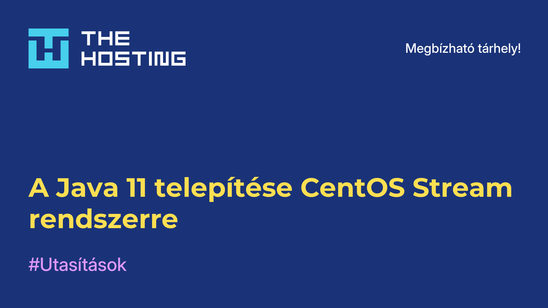 A Java 11 telepítése CentOS Stream rendszerre