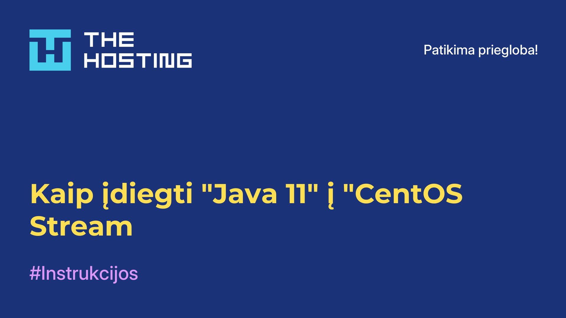 Kaip įdiegti "Java 11" į "CentOS Stream