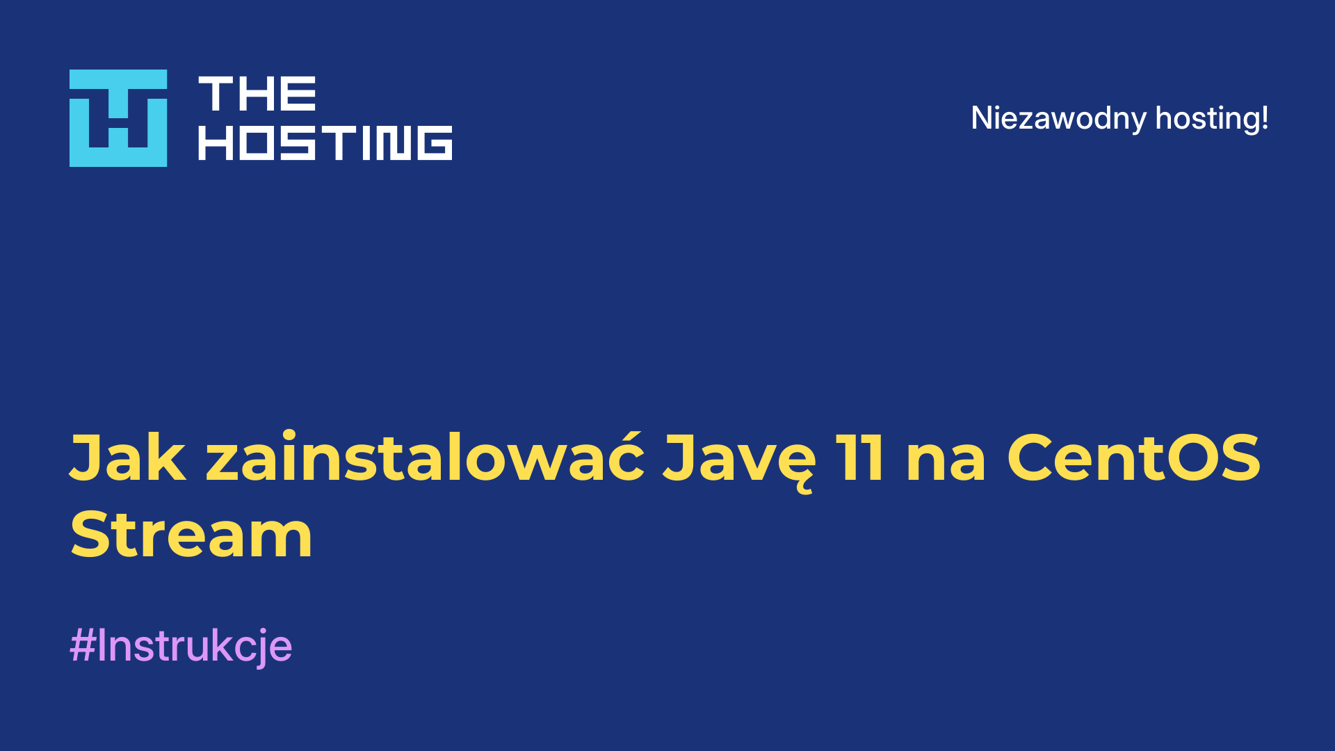 Jak zainstalować Javę 11 na CentOS Stream