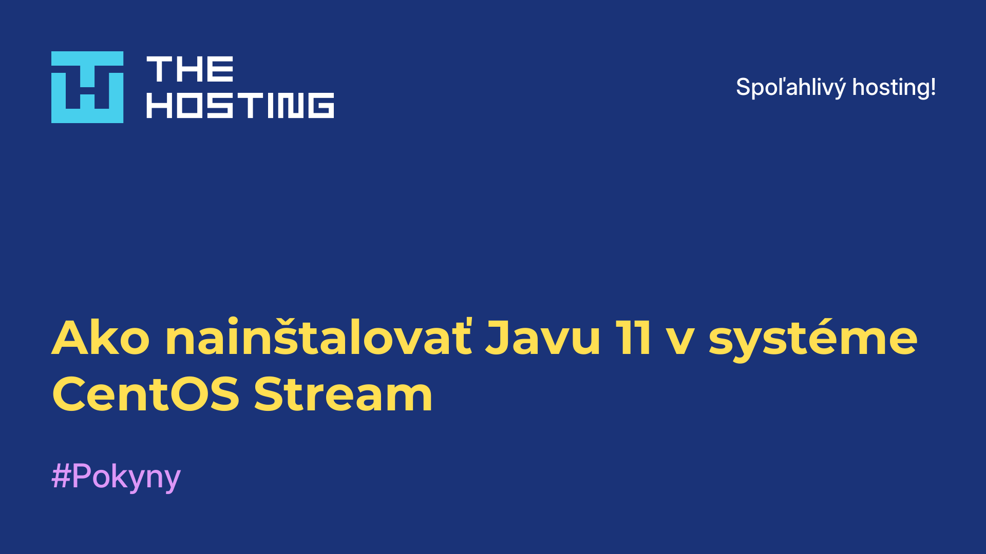 Ako nainštalovať Javu 11 v systéme CentOS Stream