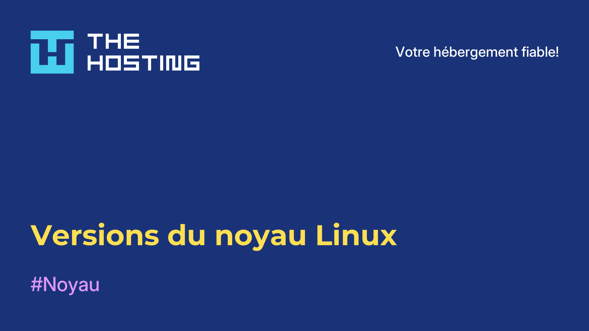 Versions du noyau Linux