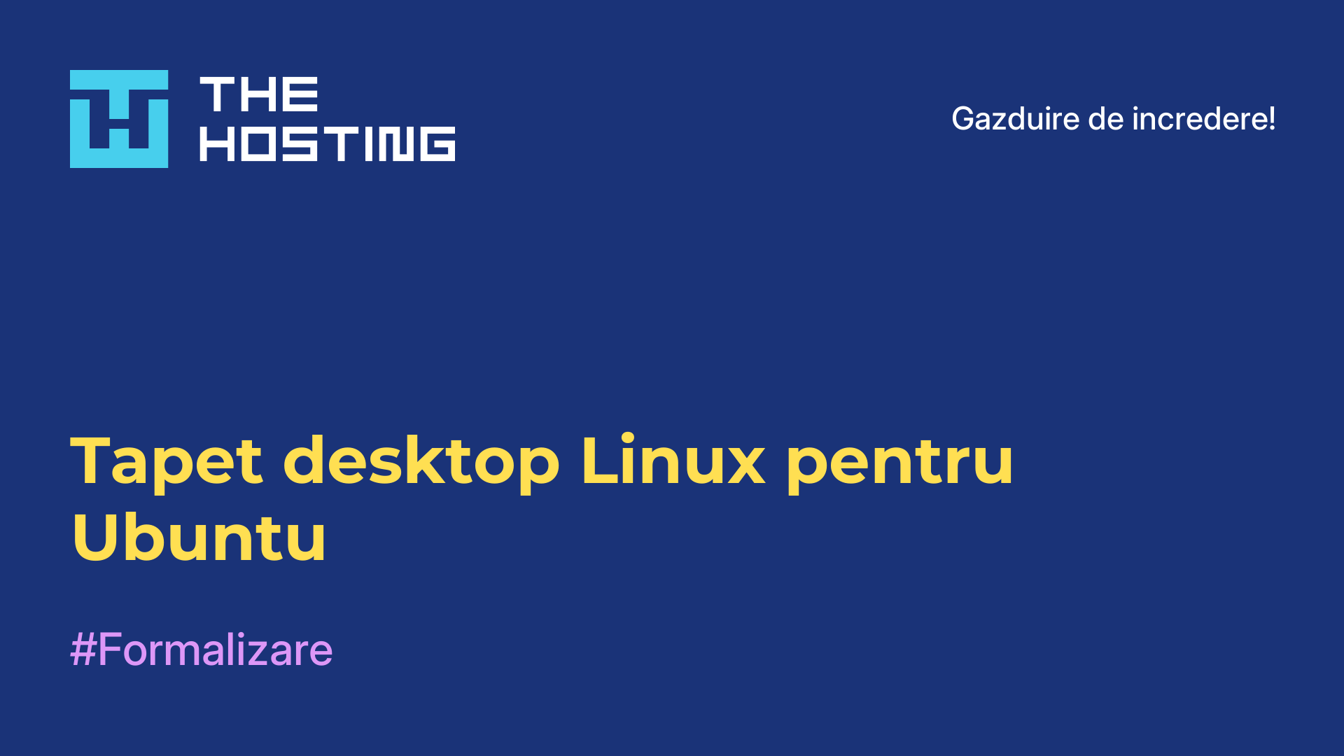 Tapet desktop Linux pentru Ubuntu