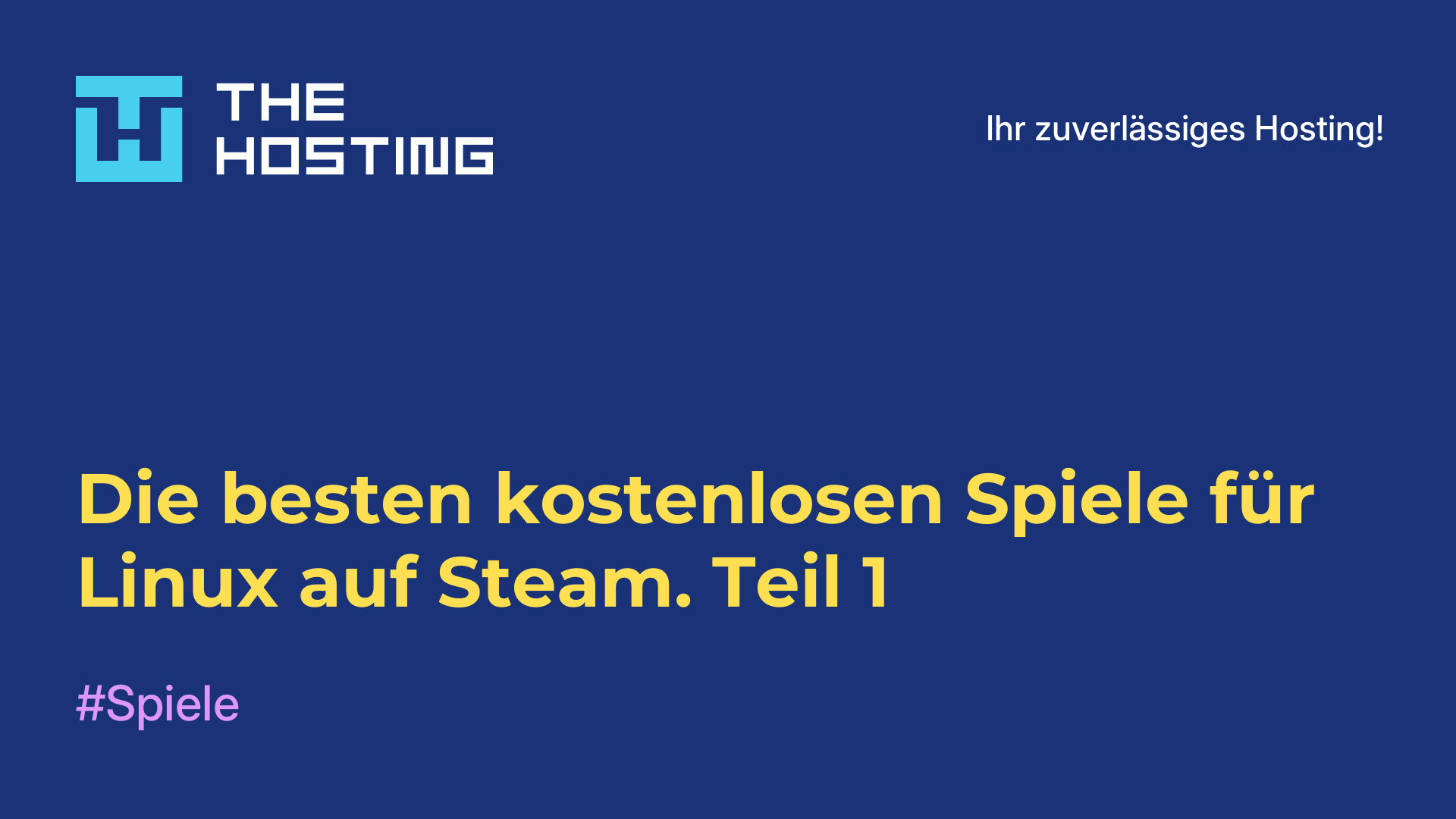 Die besten kostenlosen Spiele für Linux auf Steam. Teil 1