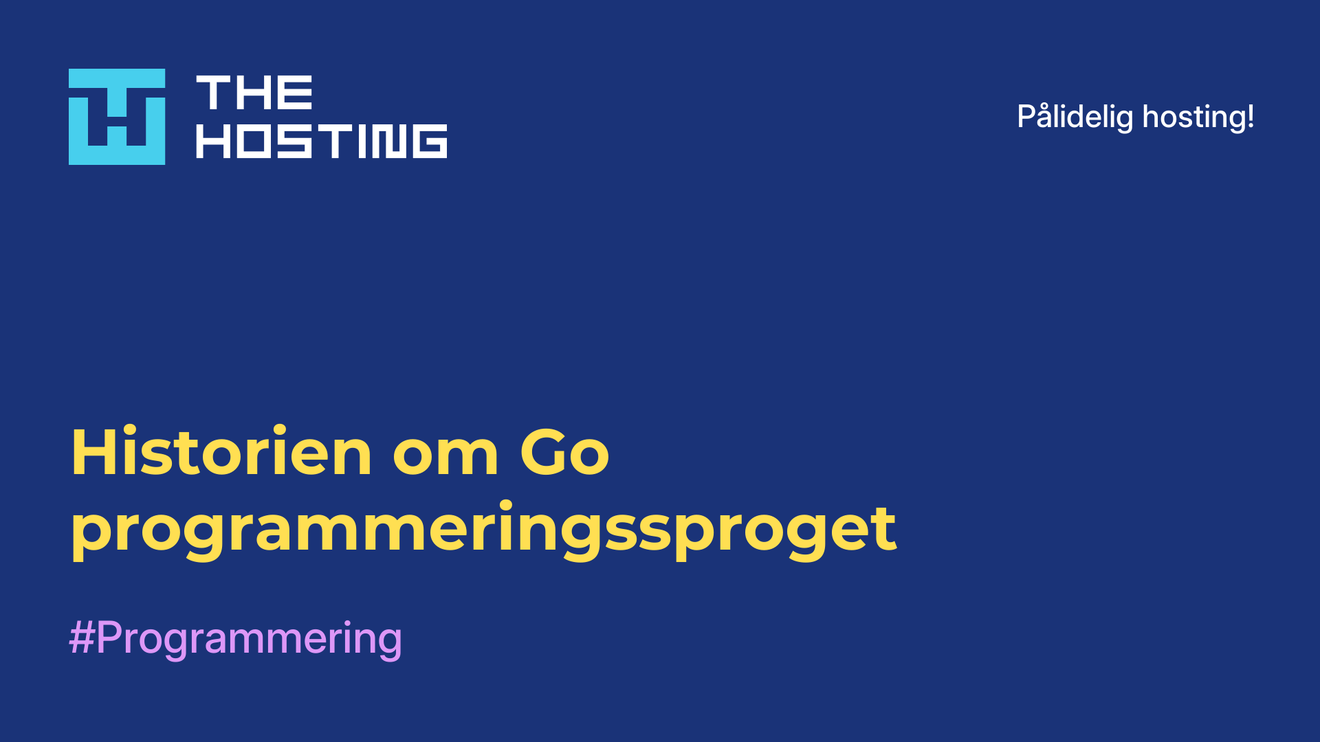 Historien om Go-programmeringssproget
