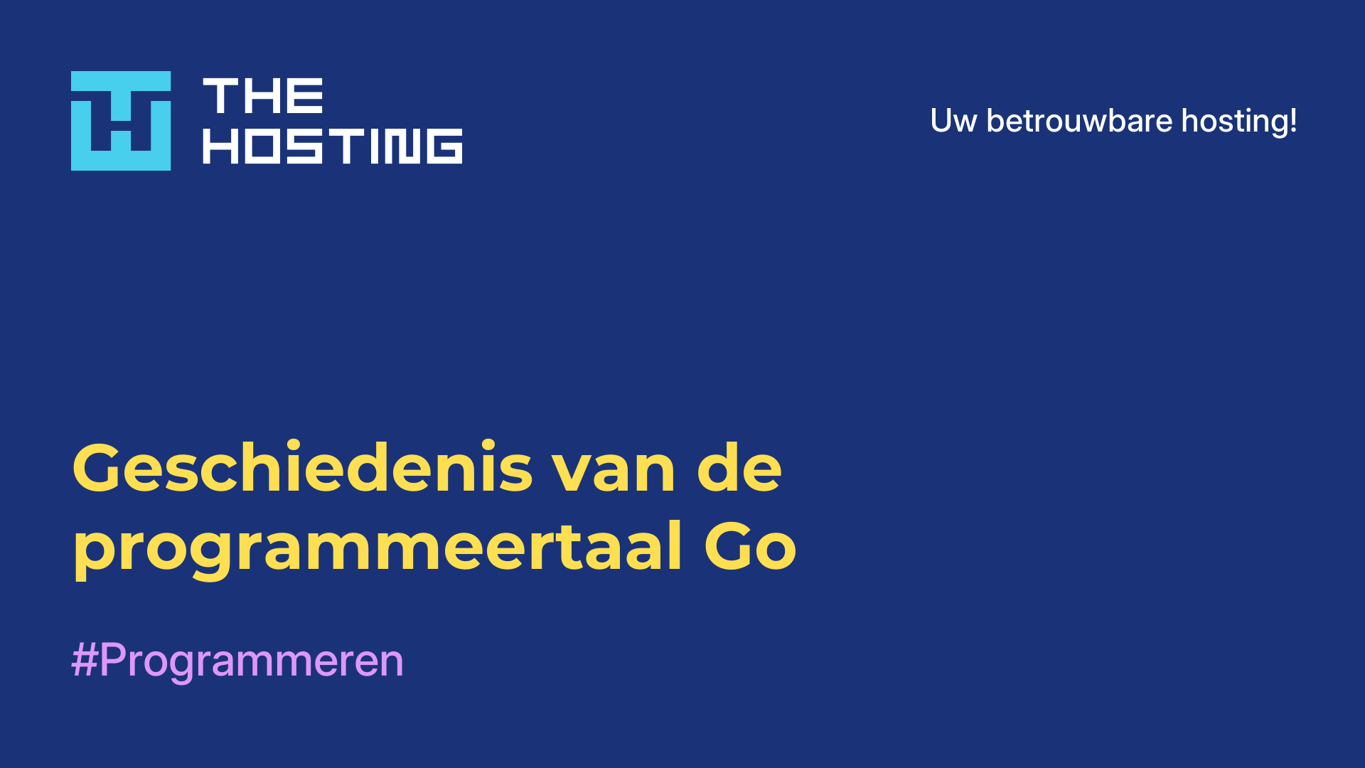 Geschiedenis van de programmeertaal Go