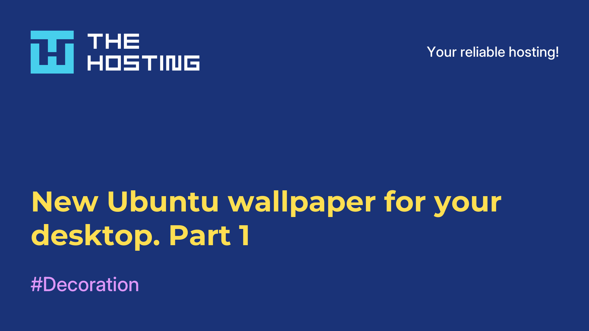 New Ubuntu wallpaper for your desktop. Part 1