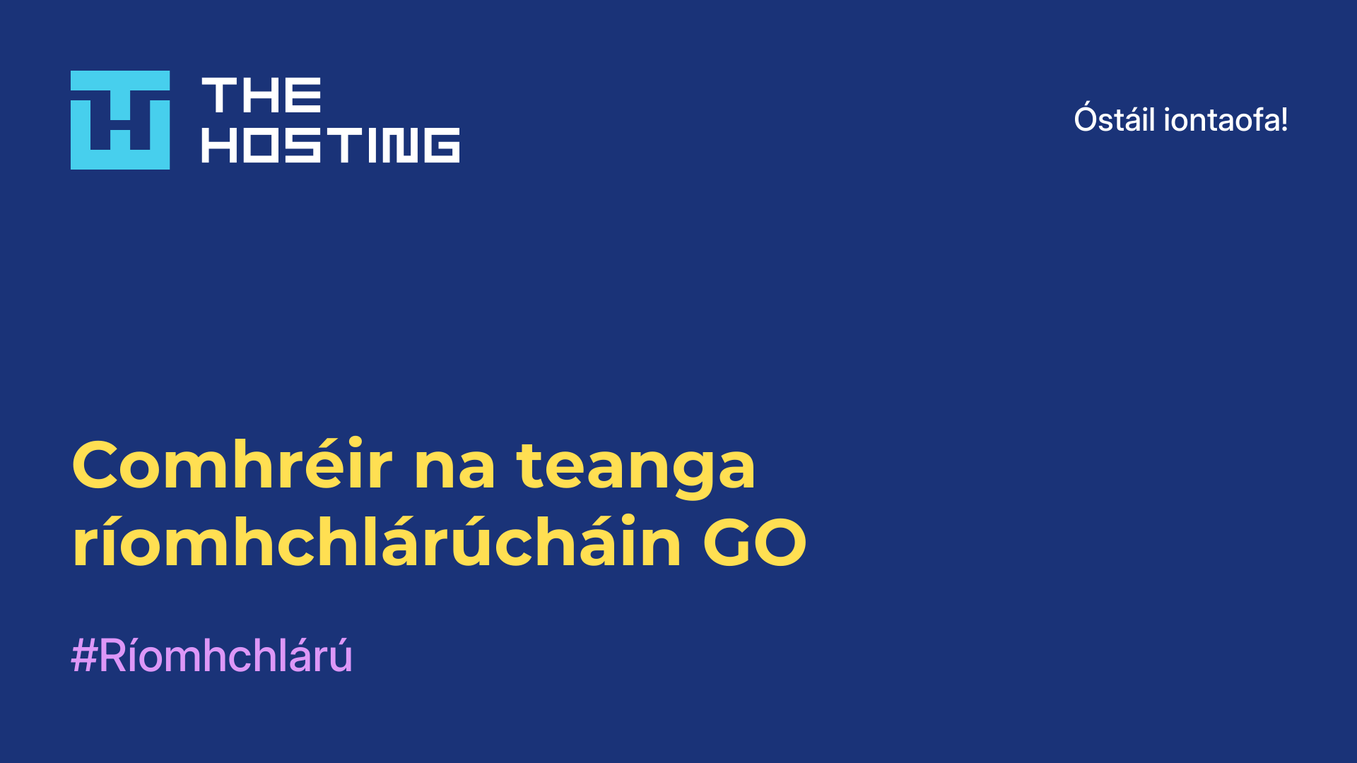 Comhréir na teanga ríomhchlárúcháin GO