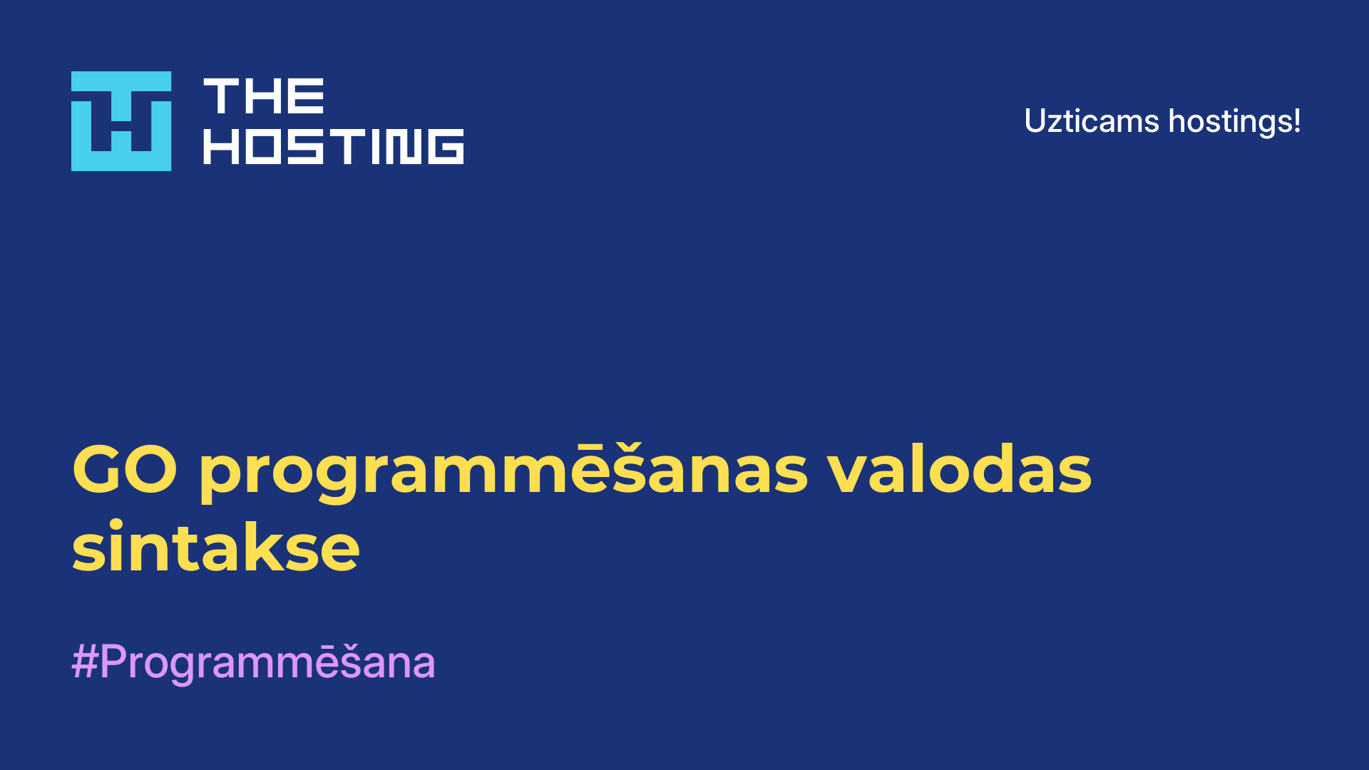 GO programmēšanas valodas sintakse