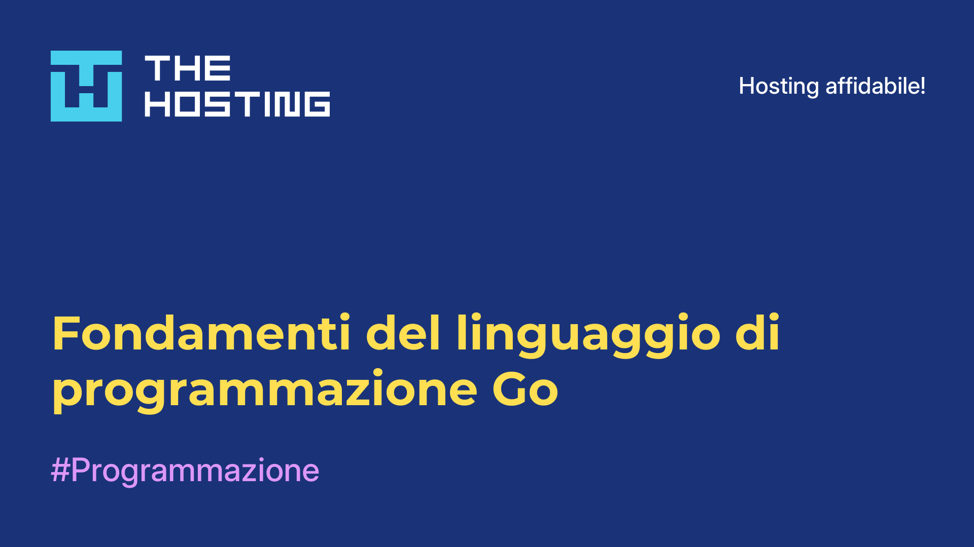 Fondamenti del linguaggio di programmazione Go