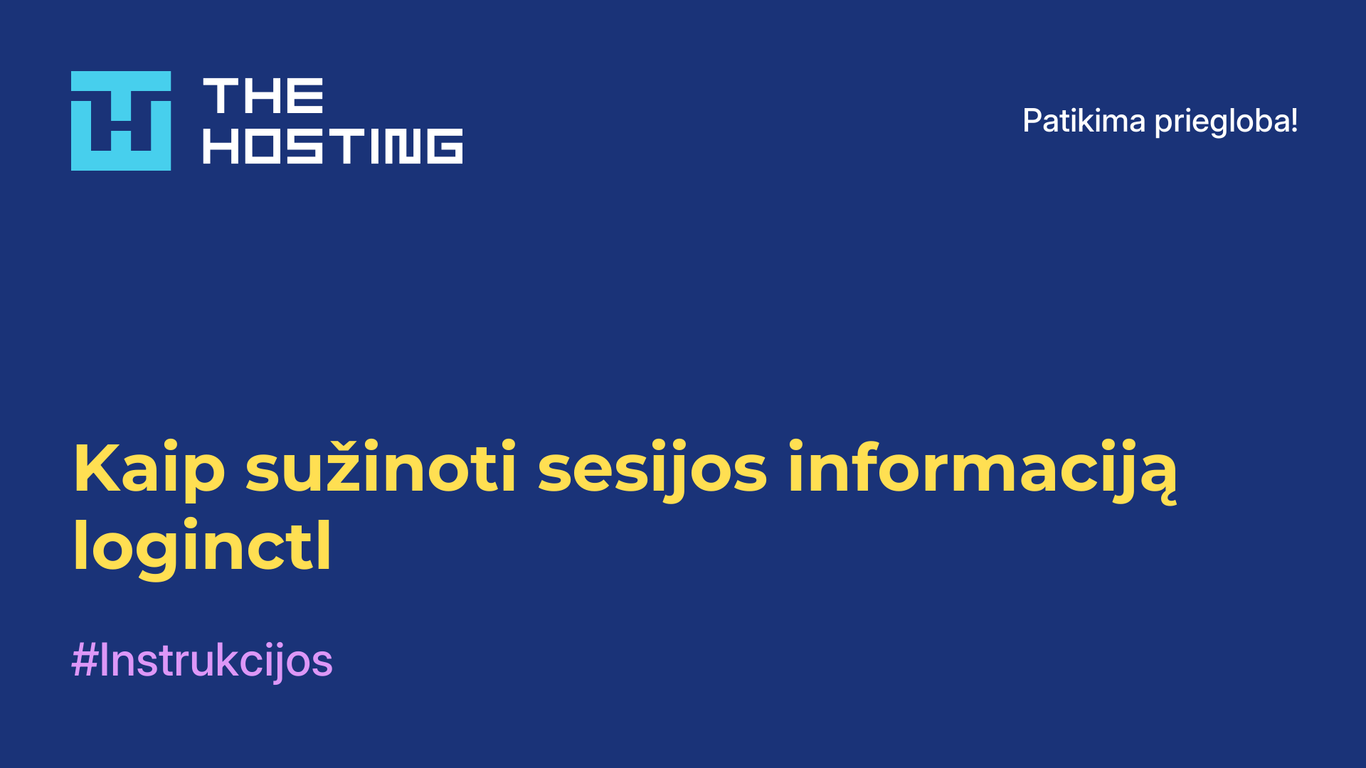 Kaip sužinoti sesijos informaciją loginctl