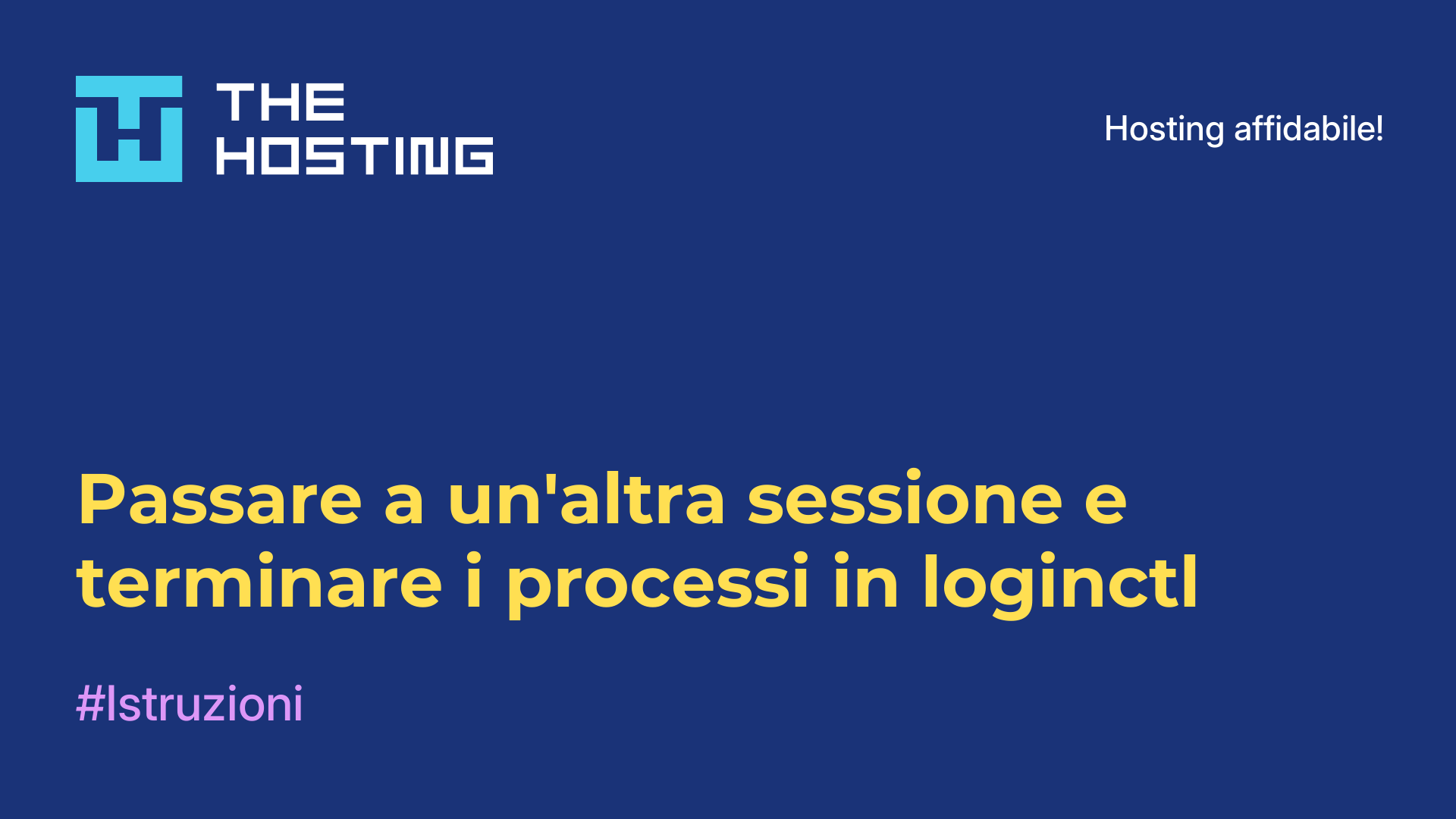 Passare a un'altra sessione e terminare i processi in loginctl