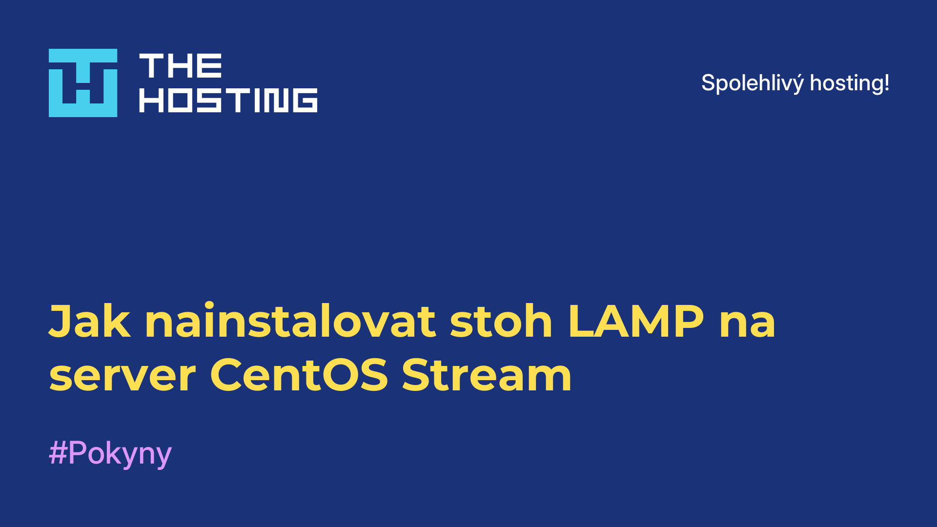 Jak nainstalovat stoh LAMP na server CentOS Stream