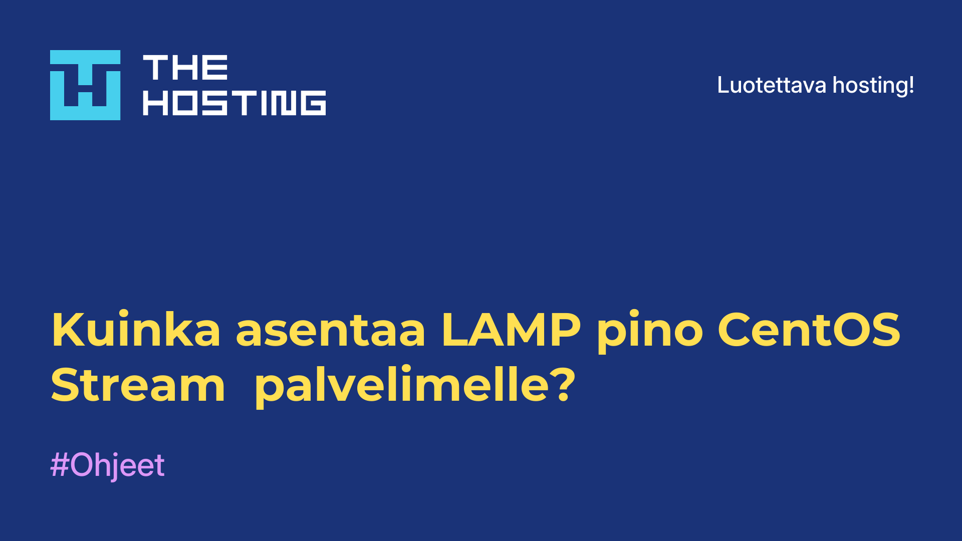 Kuinka asentaa LAMP-pino CentOS Stream -palvelimelle?