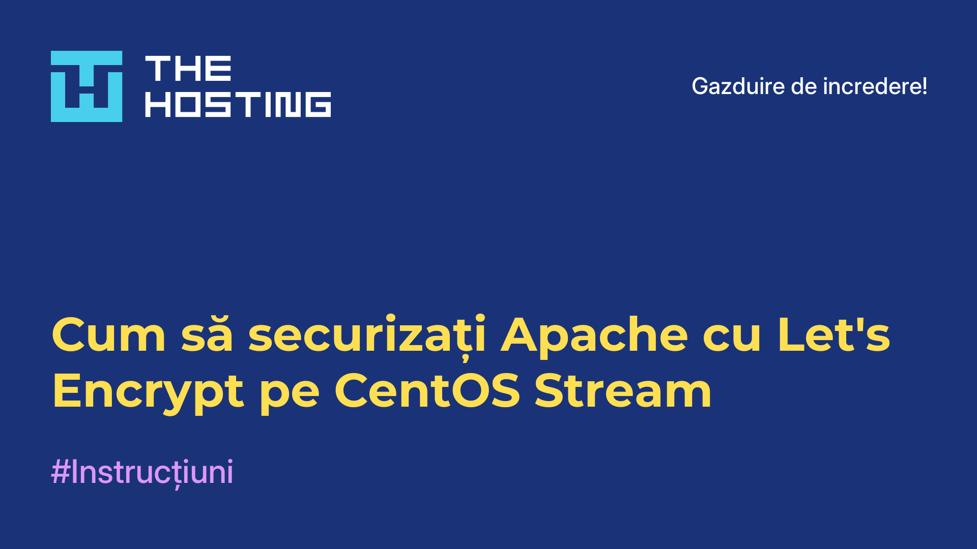 Cum să securizați Apache cu Let's Encrypt pe CentOS Stream