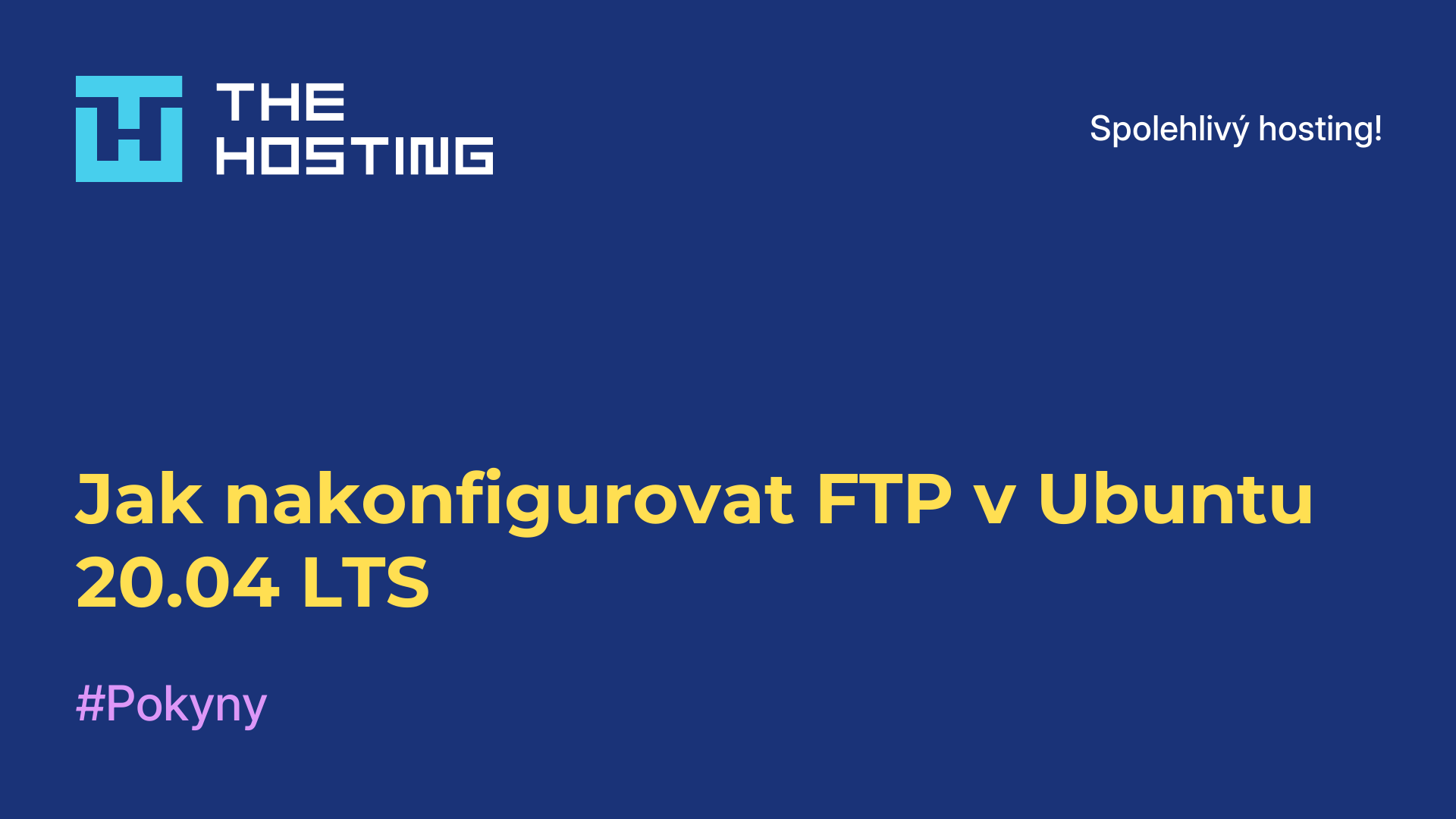 Jak nakonfigurovat FTP v Ubuntu 20.04 LTS