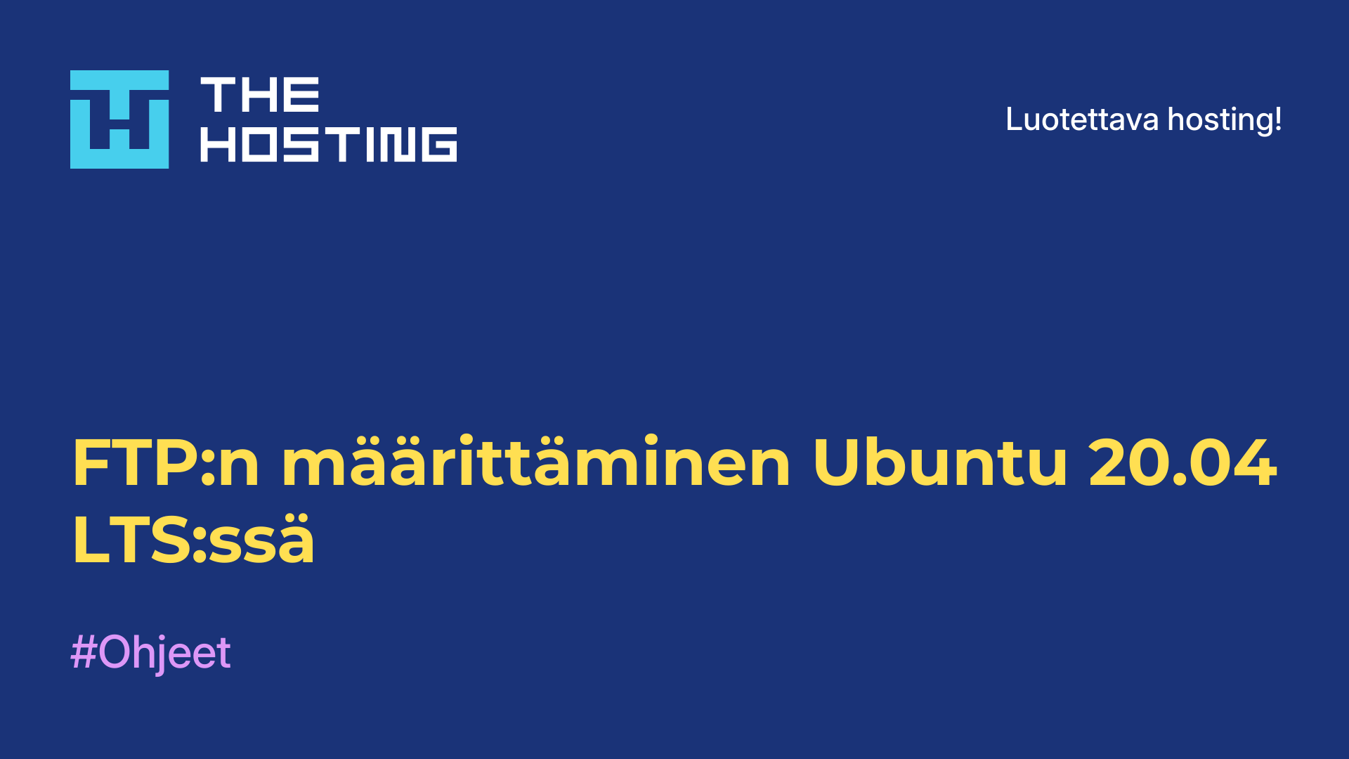 FTP:n määrittäminen Ubuntu 20.04 LTS:ssä