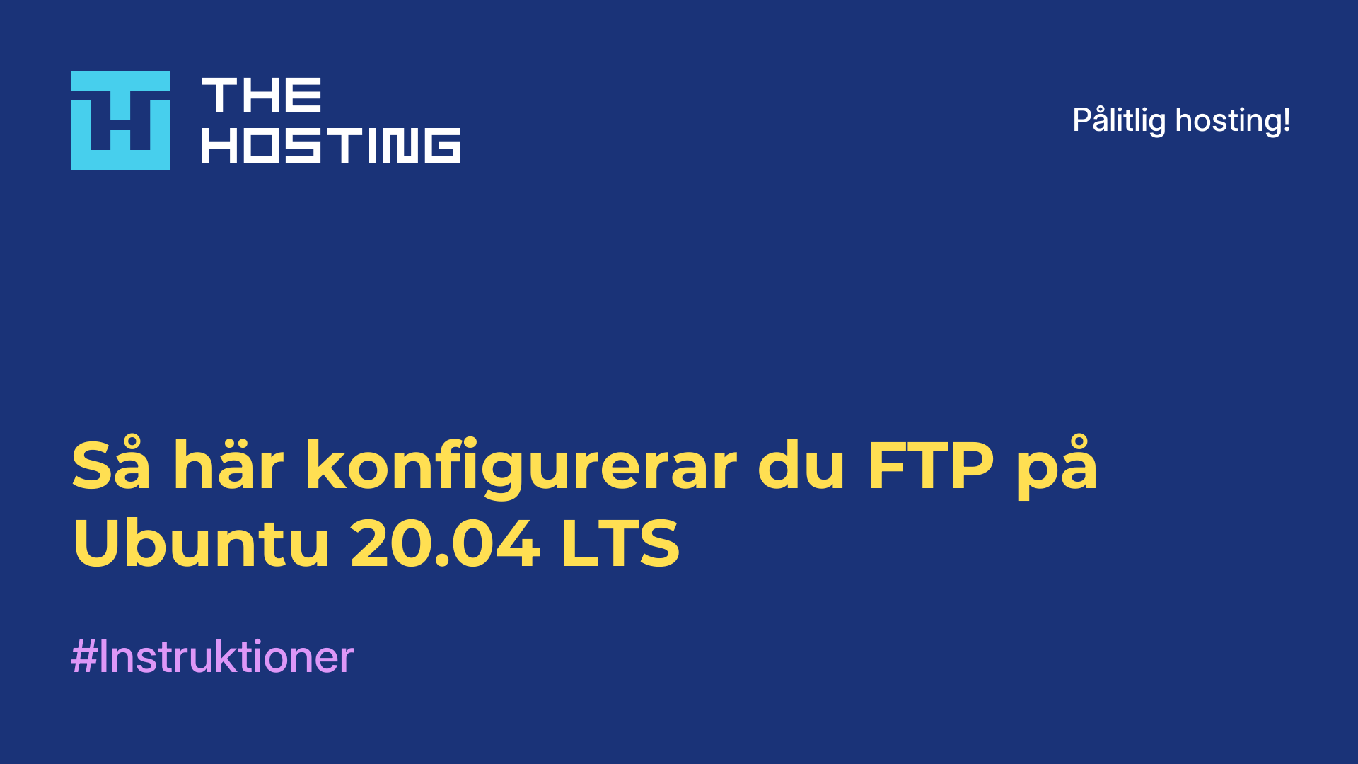 Så här konfigurerar du FTP på Ubuntu 20.04 LTS