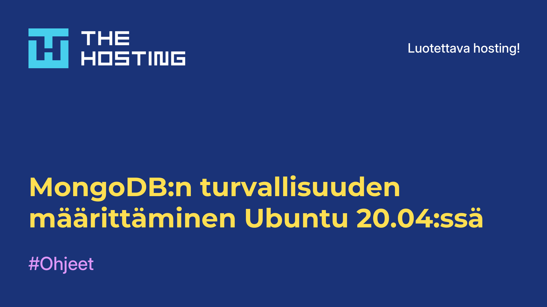 MongoDB:n turvallisuuden määrittäminen Ubuntu 20.04:ssä