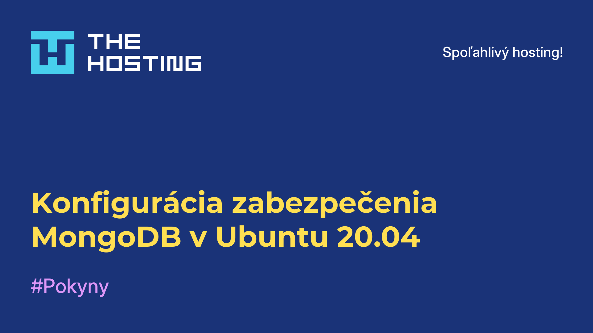 Konfigurácia zabezpečenia MongoDB v Ubuntu 20.04