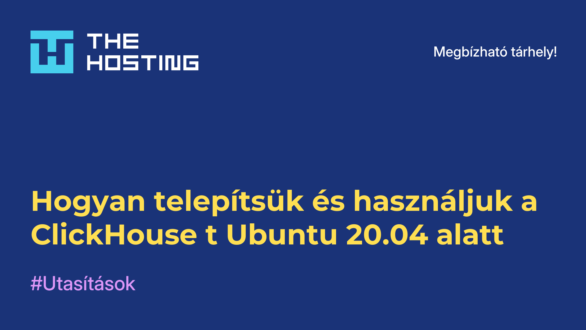 Hogyan telepítsük és használjuk a ClickHouse-t Ubuntu 20.04 alatt