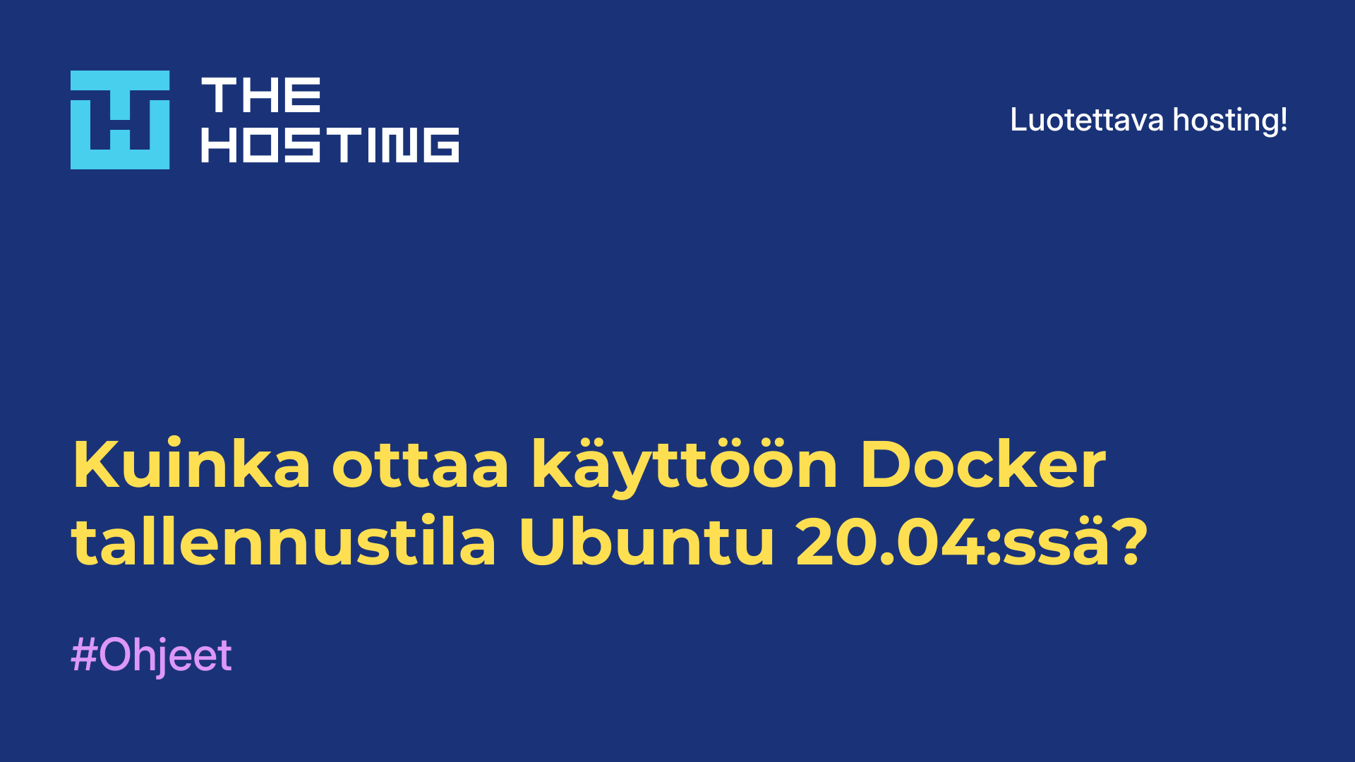 Kuinka ottaa käyttöön Docker-tallennustila Ubuntu 20.04:ssä?