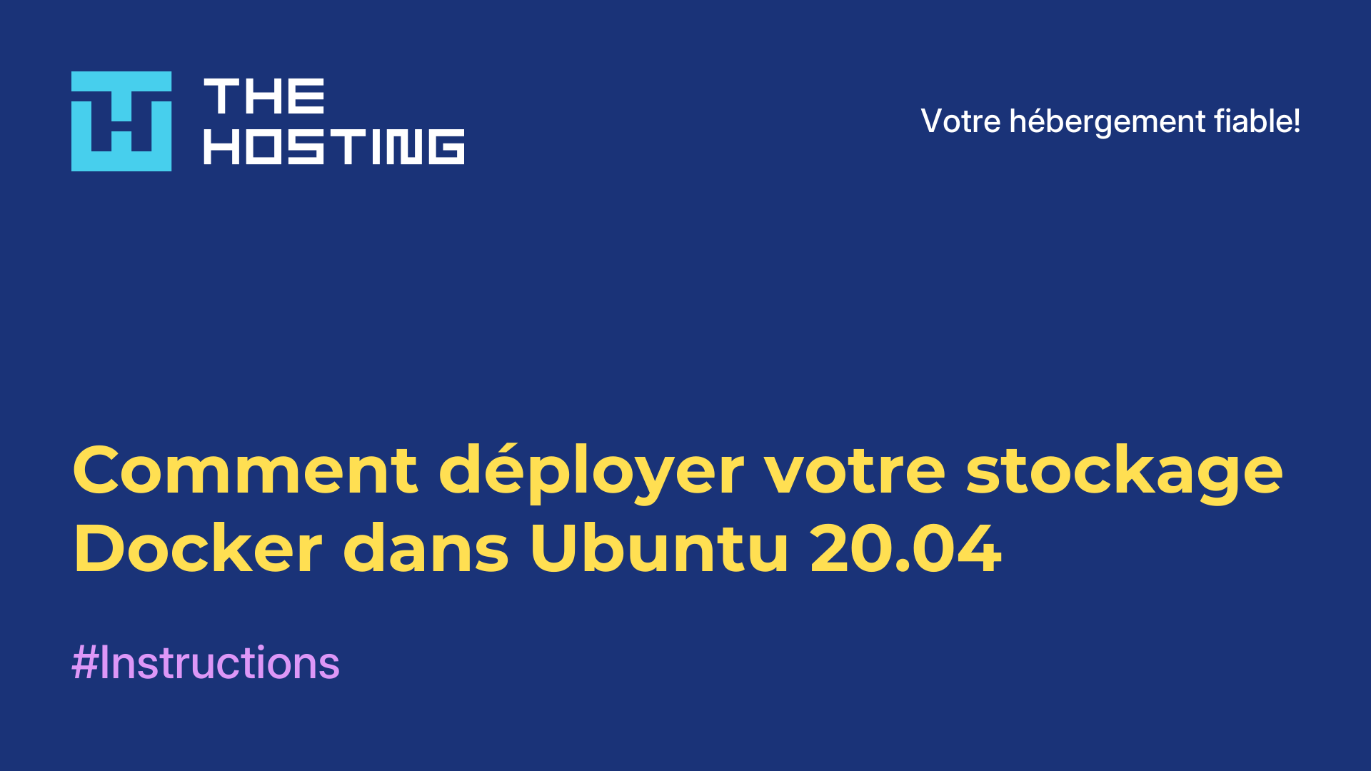 Comment déployer votre stockage Docker dans Ubuntu 20.04