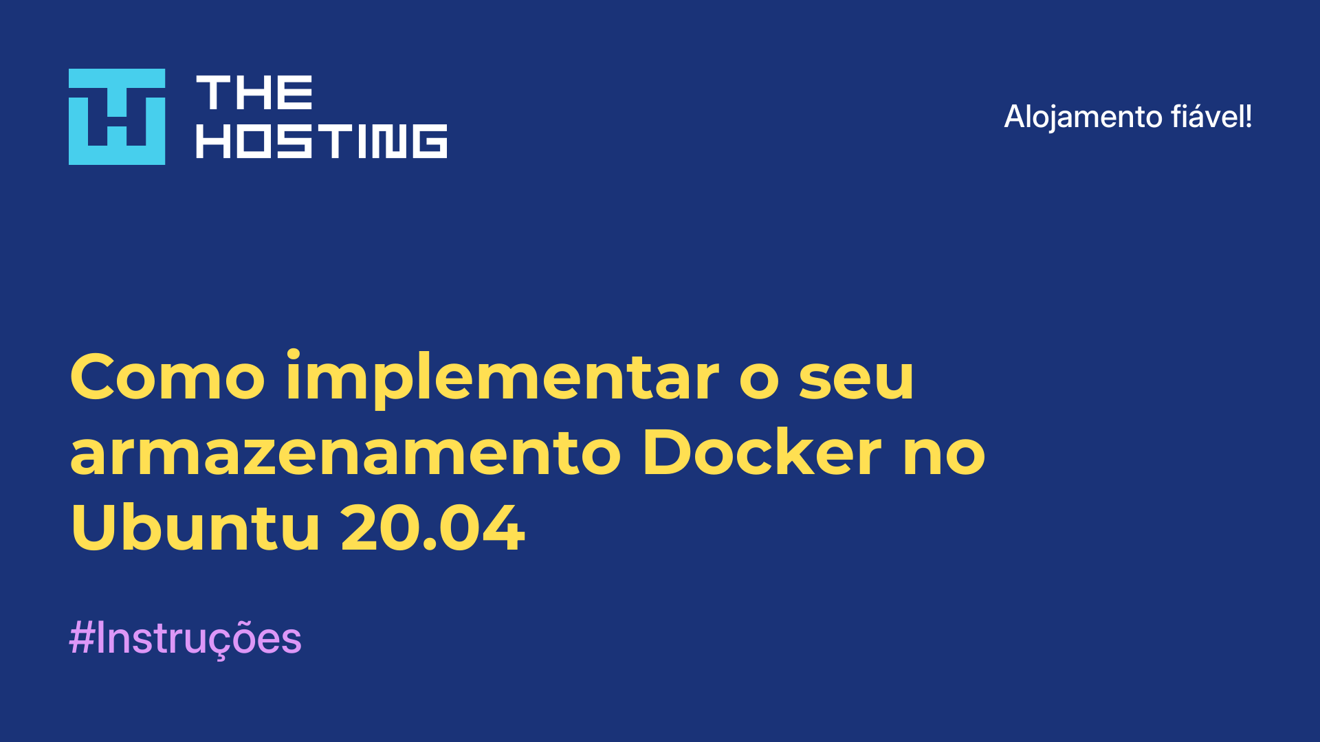 Como implementar o seu armazenamento Docker no Ubuntu 20.04