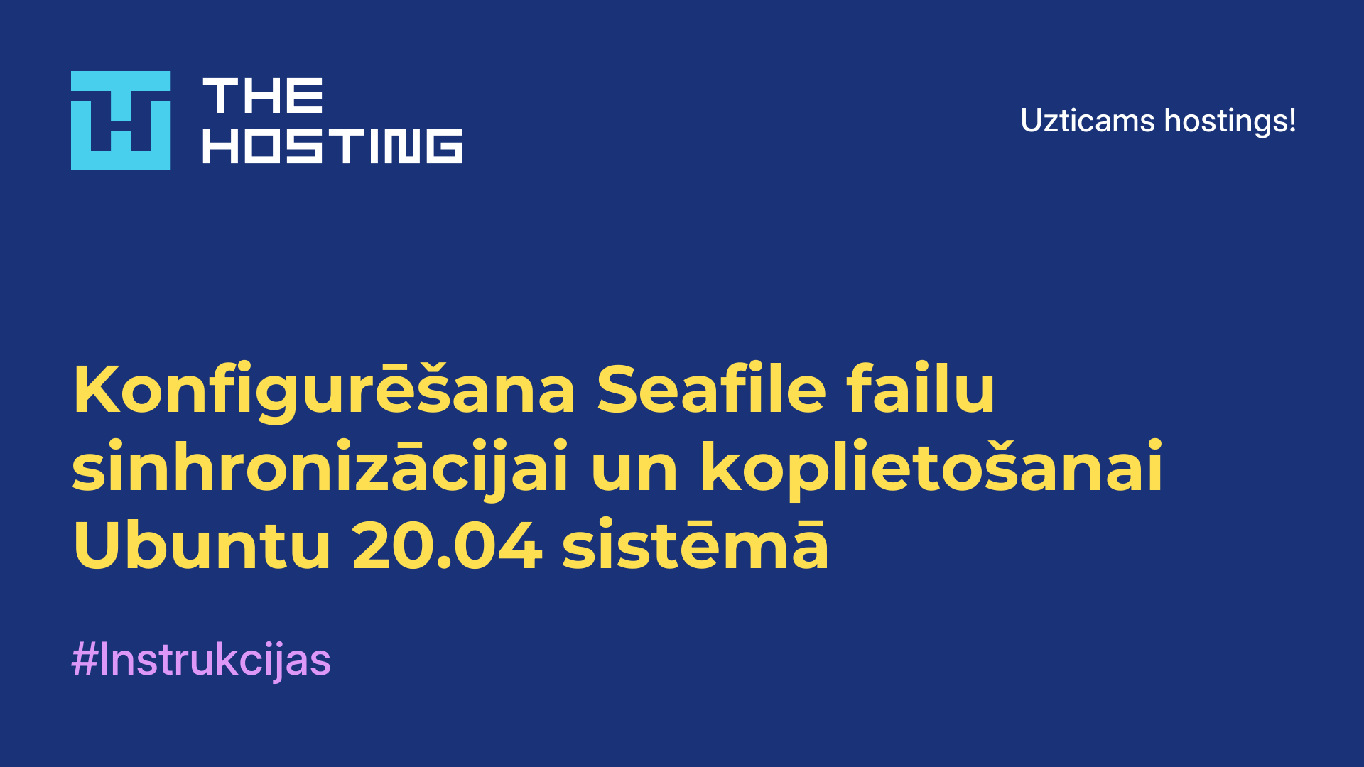 Konfigurēšana Seafile failu sinhronizācijai un koplietošanai Ubuntu 20.04 sistēmā