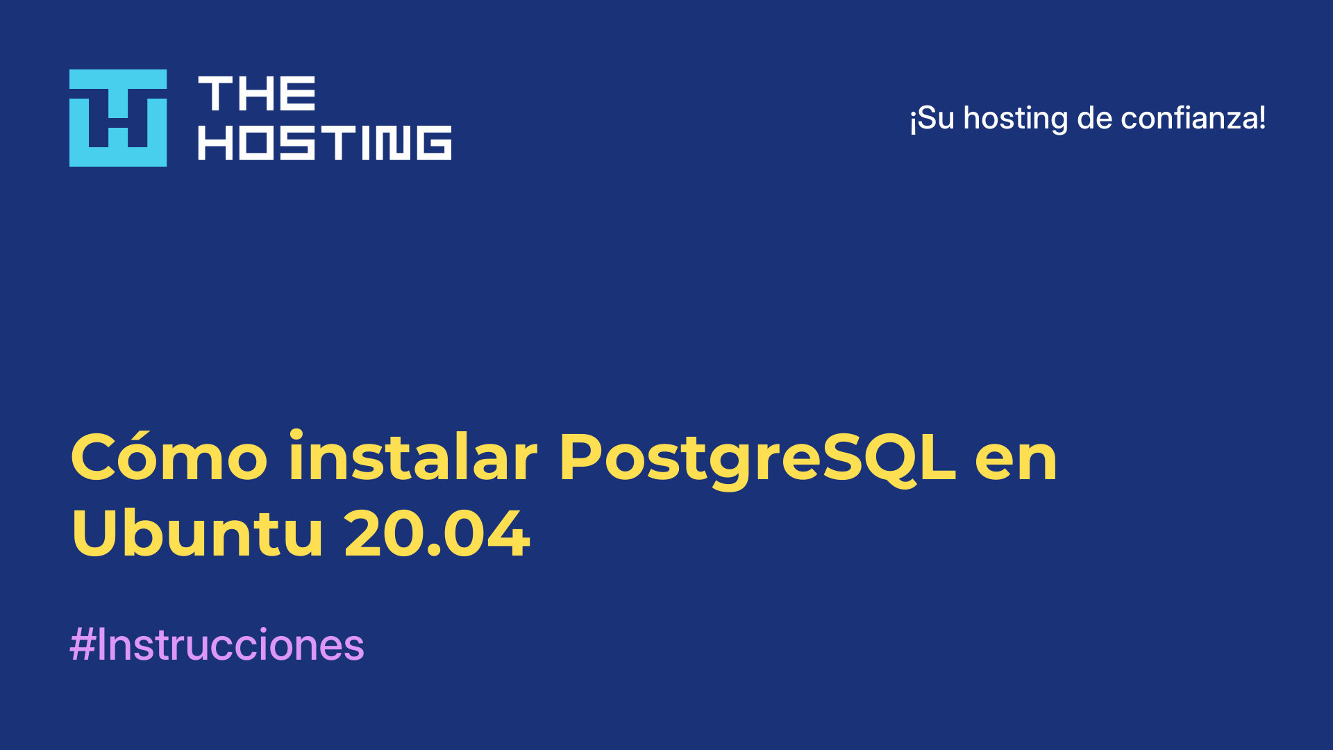 Cómo instalar PostgreSQL en Ubuntu 20.04