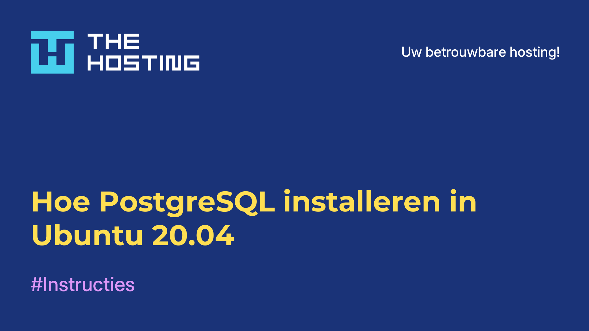 Hoe PostgreSQL installeren in Ubuntu 20.04