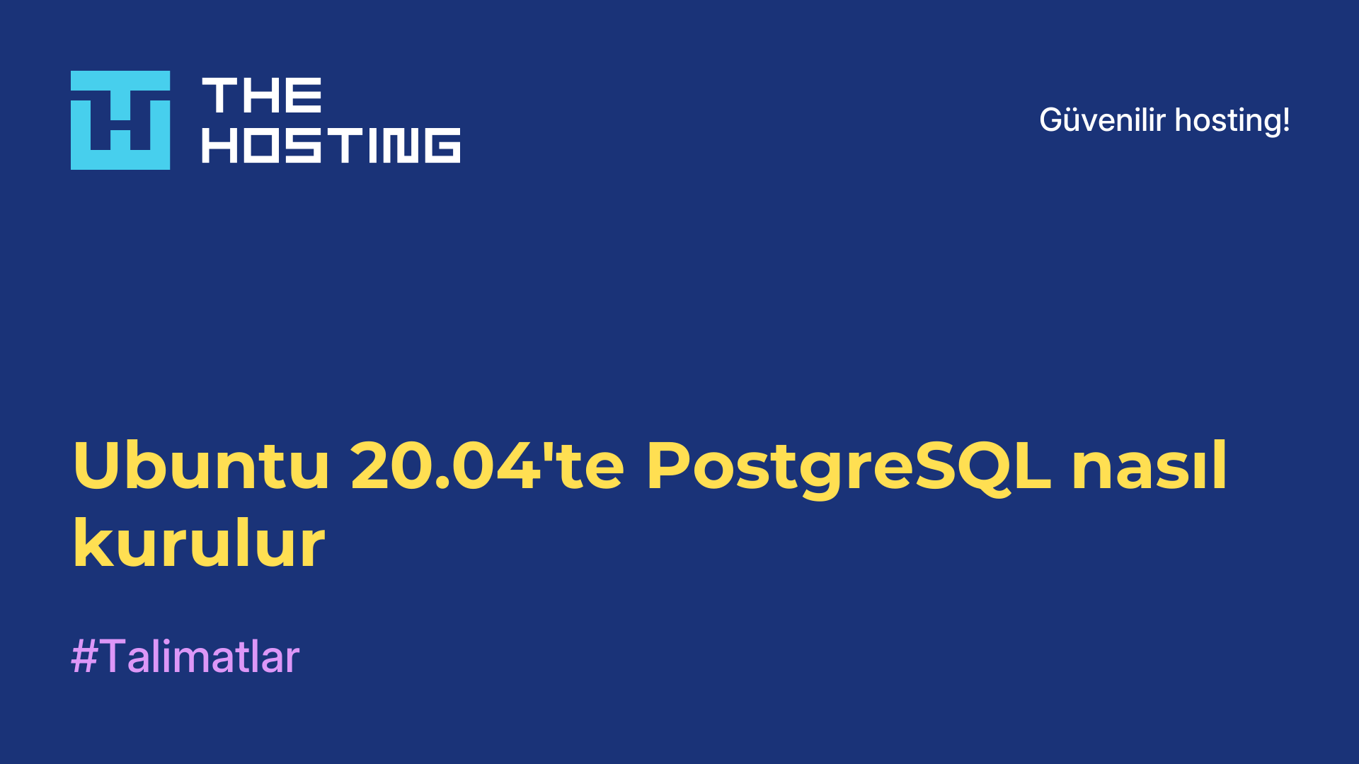 Ubuntu 20.04'te PostgreSQL nasıl kurulur
