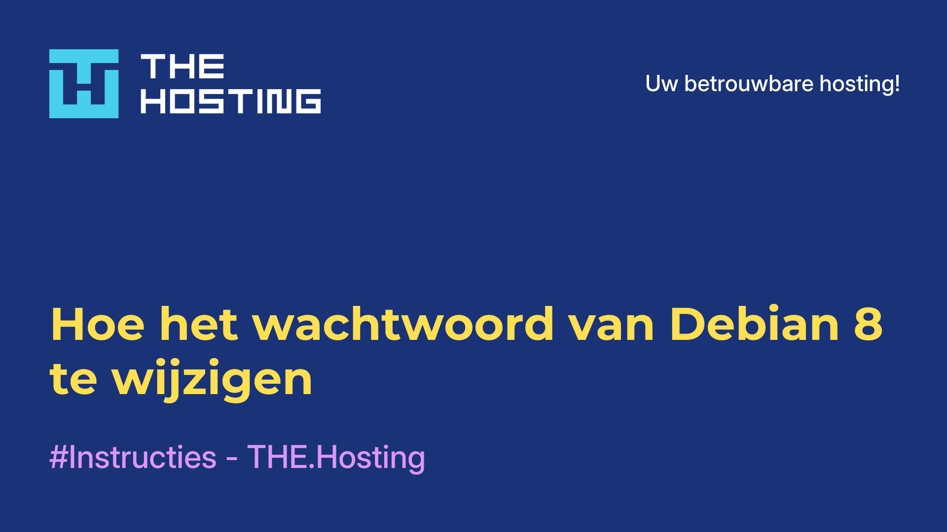 Hoe het wachtwoord van Debian 8 te wijzigen