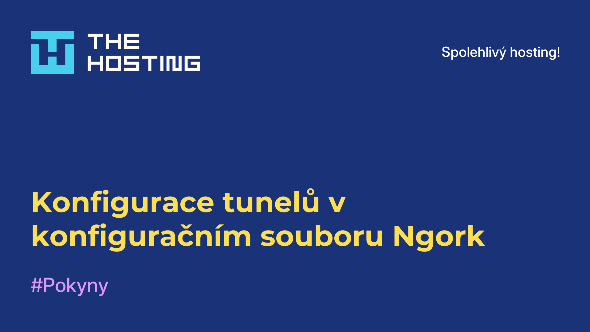 Konfigurace tunelů v konfiguračním souboru Ngork