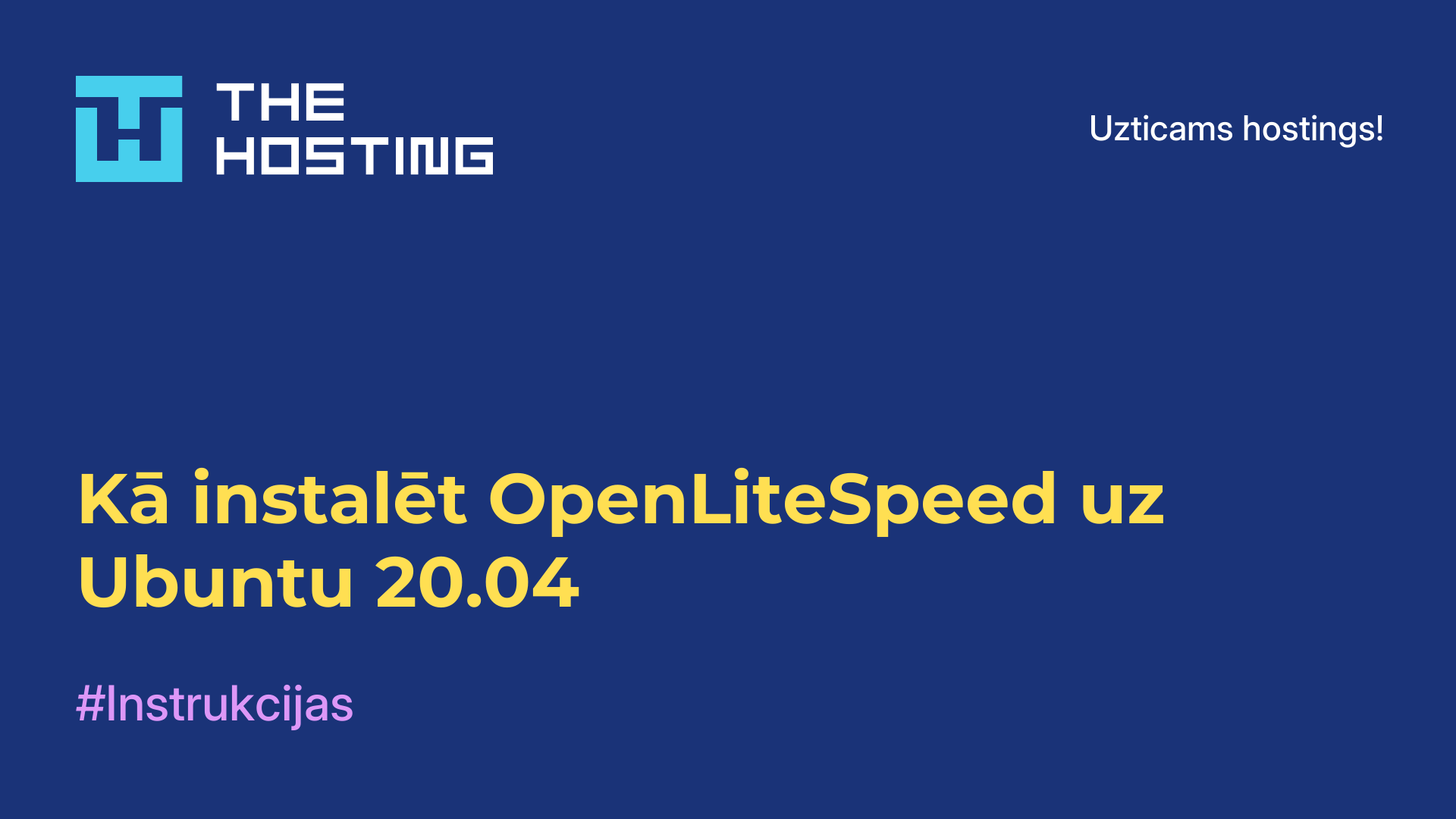 Kā instalēt OpenLiteSpeed uz Ubuntu 20.04
