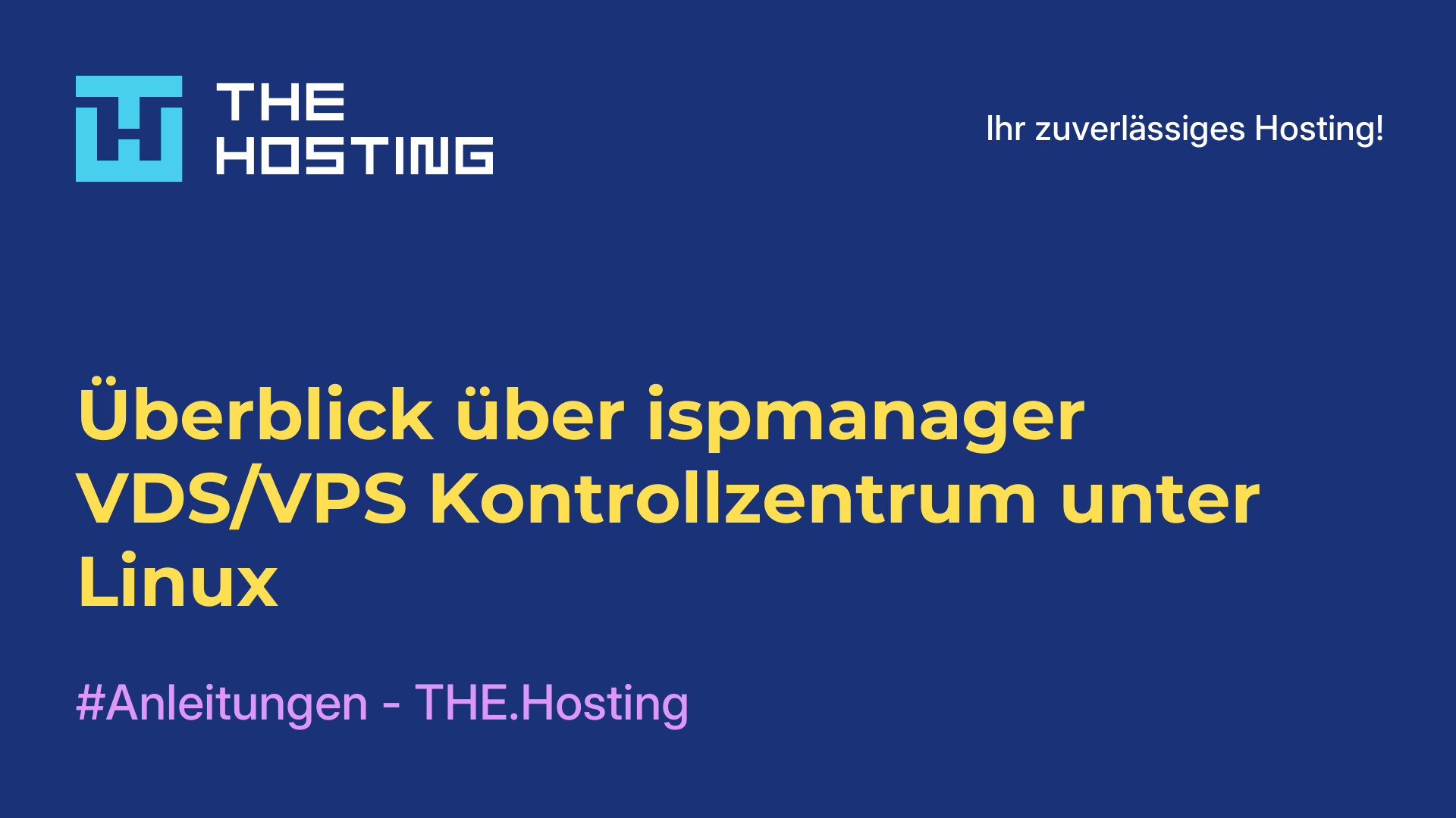 Überblick über ispmanager - VDS/VPS-Kontrollzentrum unter Linux