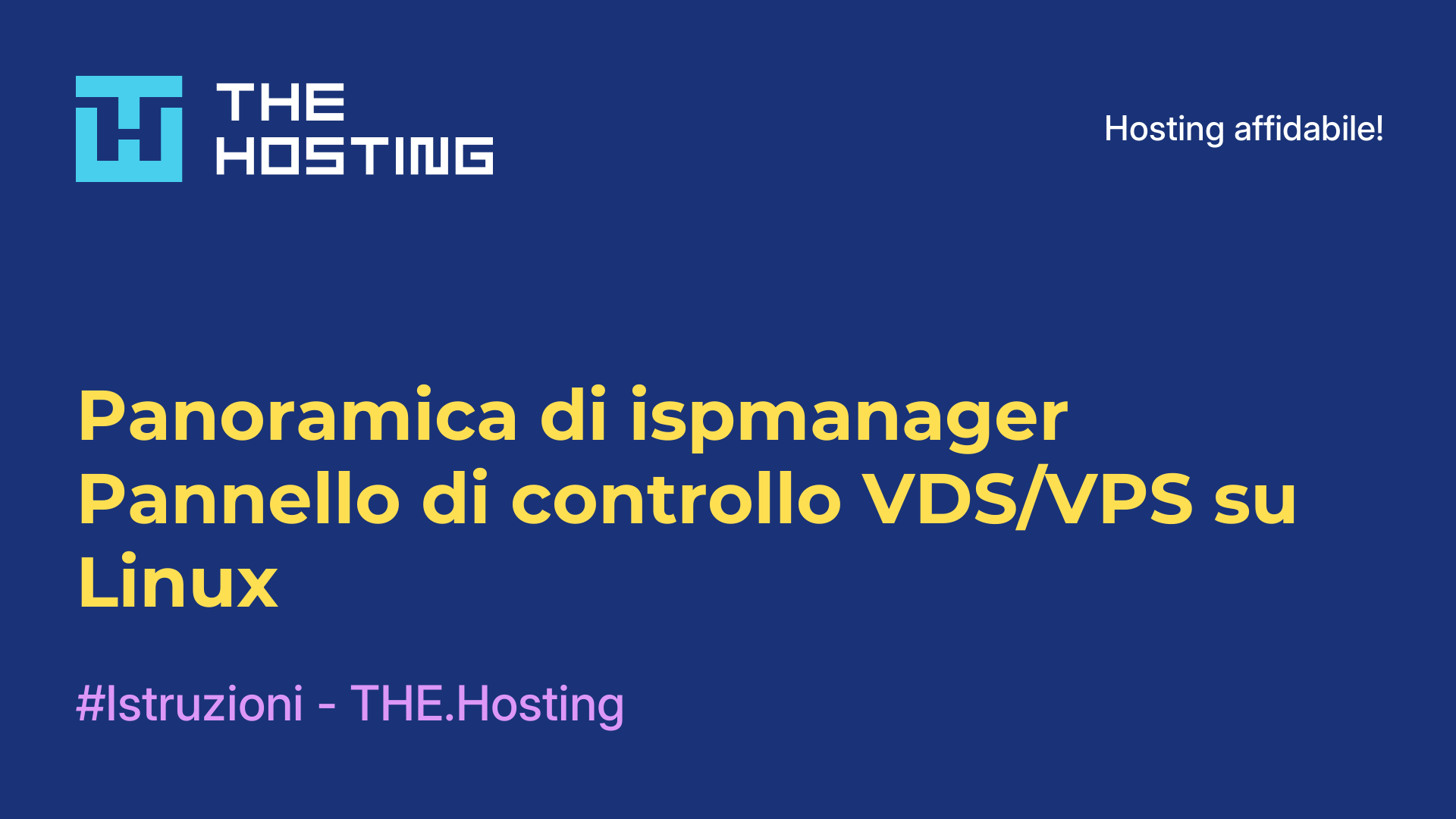Panoramica di ispmanager - Pannello di controllo VDS/VPS su Linux