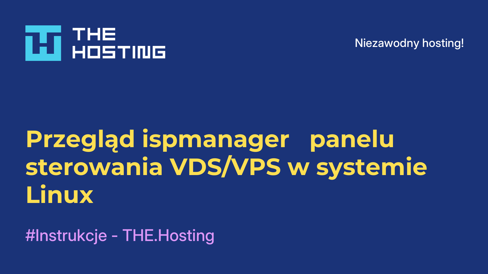 Przegląd ispmanager - panelu sterowania VDS/VPS w systemie Linux