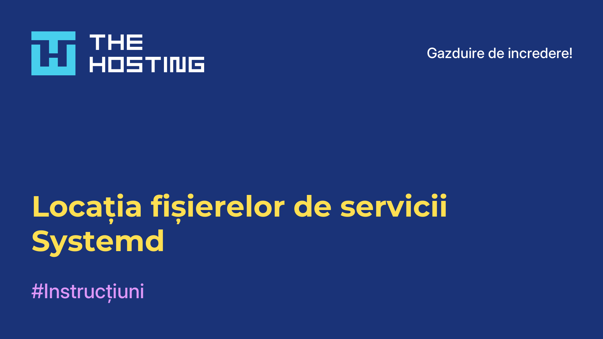 Locația fișierelor de servicii Systemd
