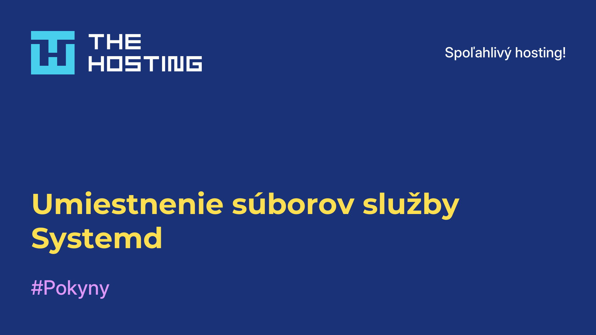 Umiestnenie súborov služby Systemd