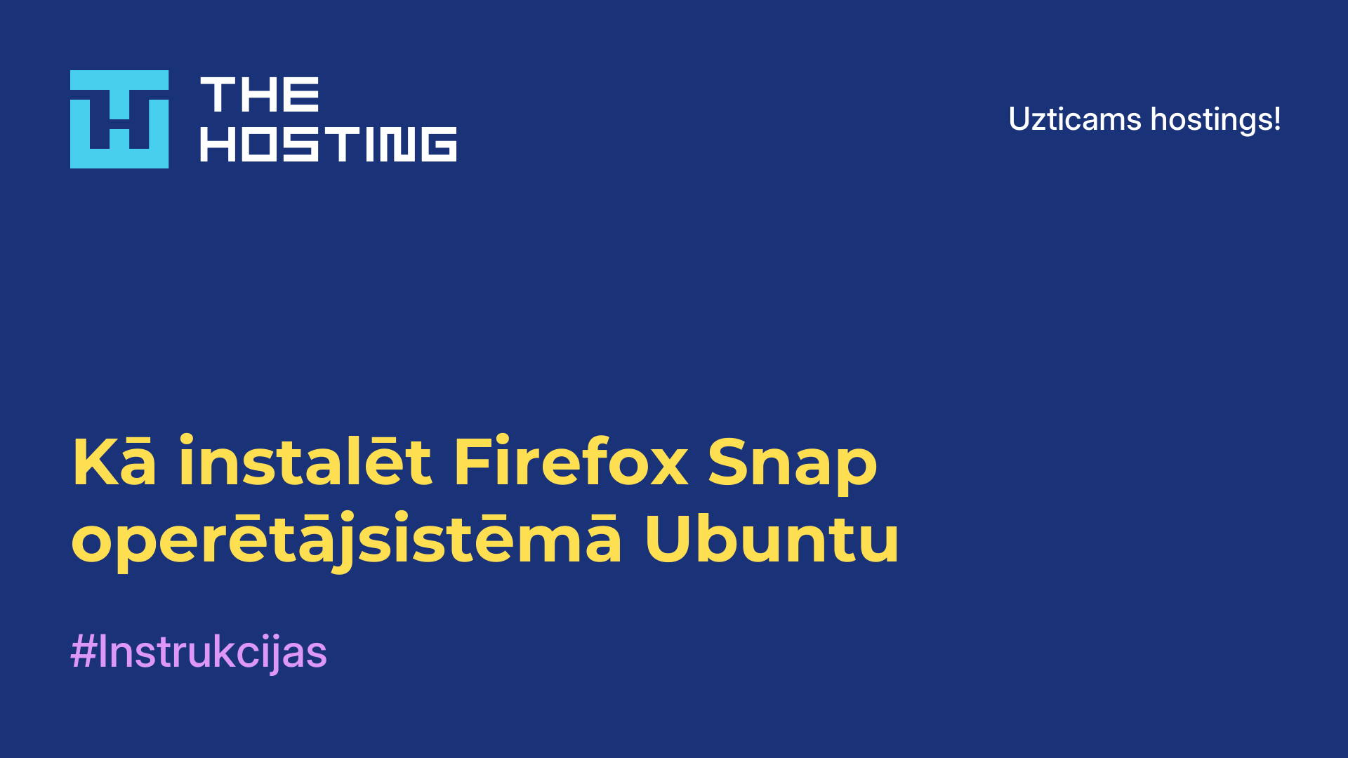 Kā instalēt Firefox Snap operētājsistēmā Ubuntu