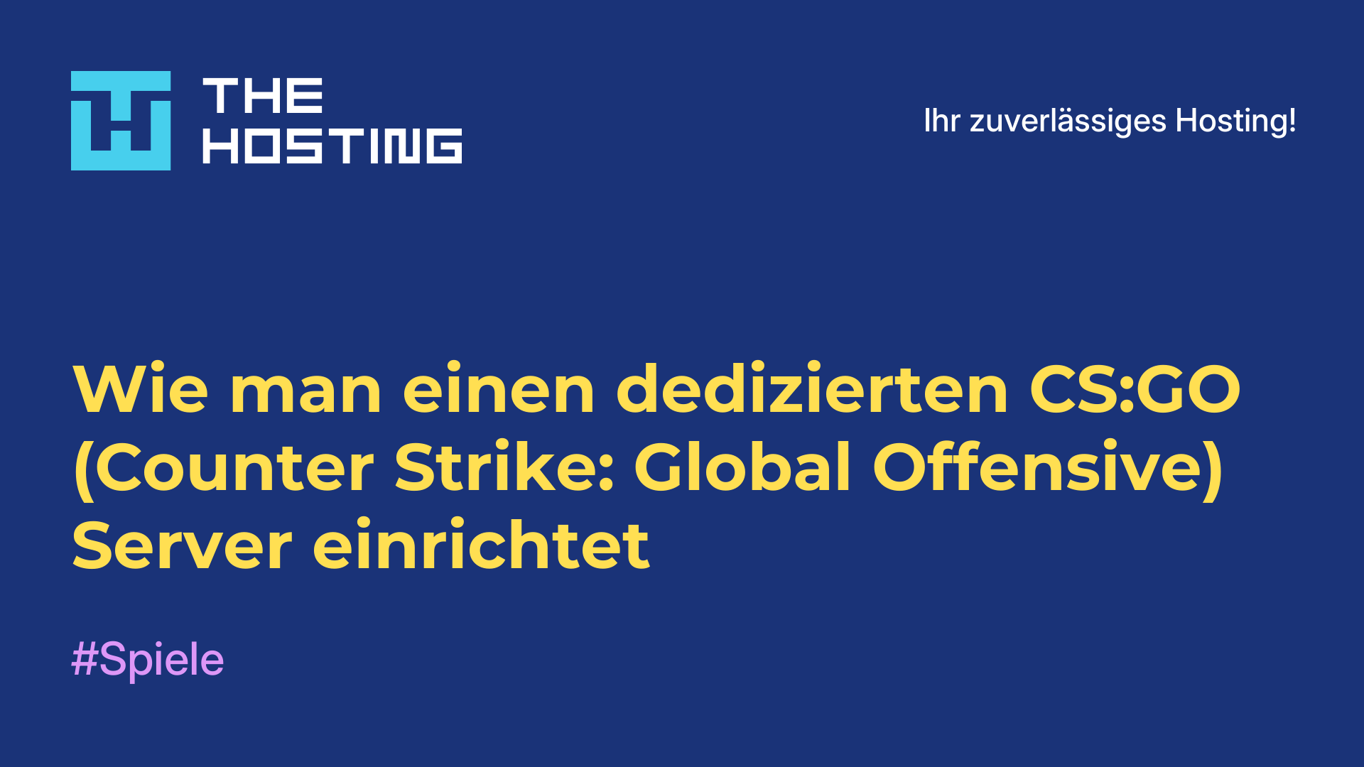 Wie man einen dedizierten CS:GO (Counter-Strike: Global Offensive) Server einrichtet
