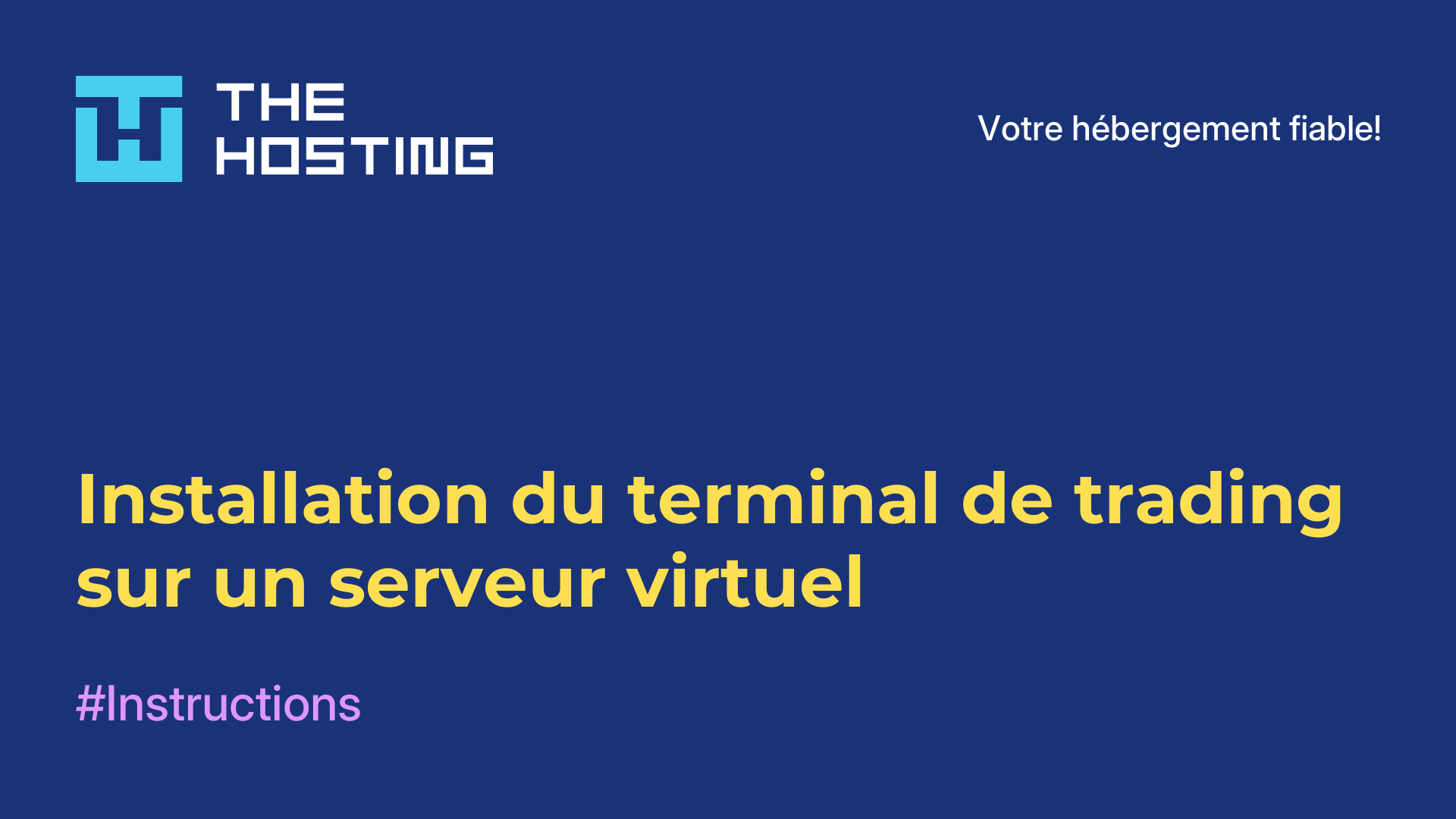 Installation du terminal de trading sur un serveur virtuel