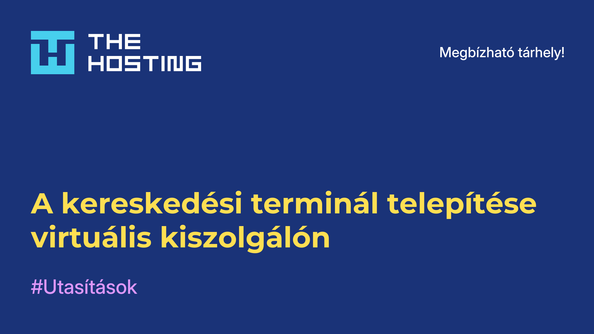 A kereskedési terminál telepítése virtuális kiszolgálón