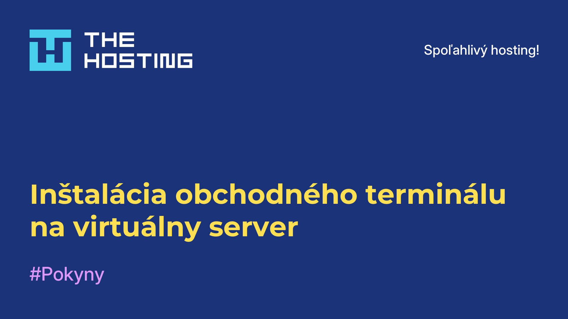 Inštalácia obchodného terminálu na virtuálny server