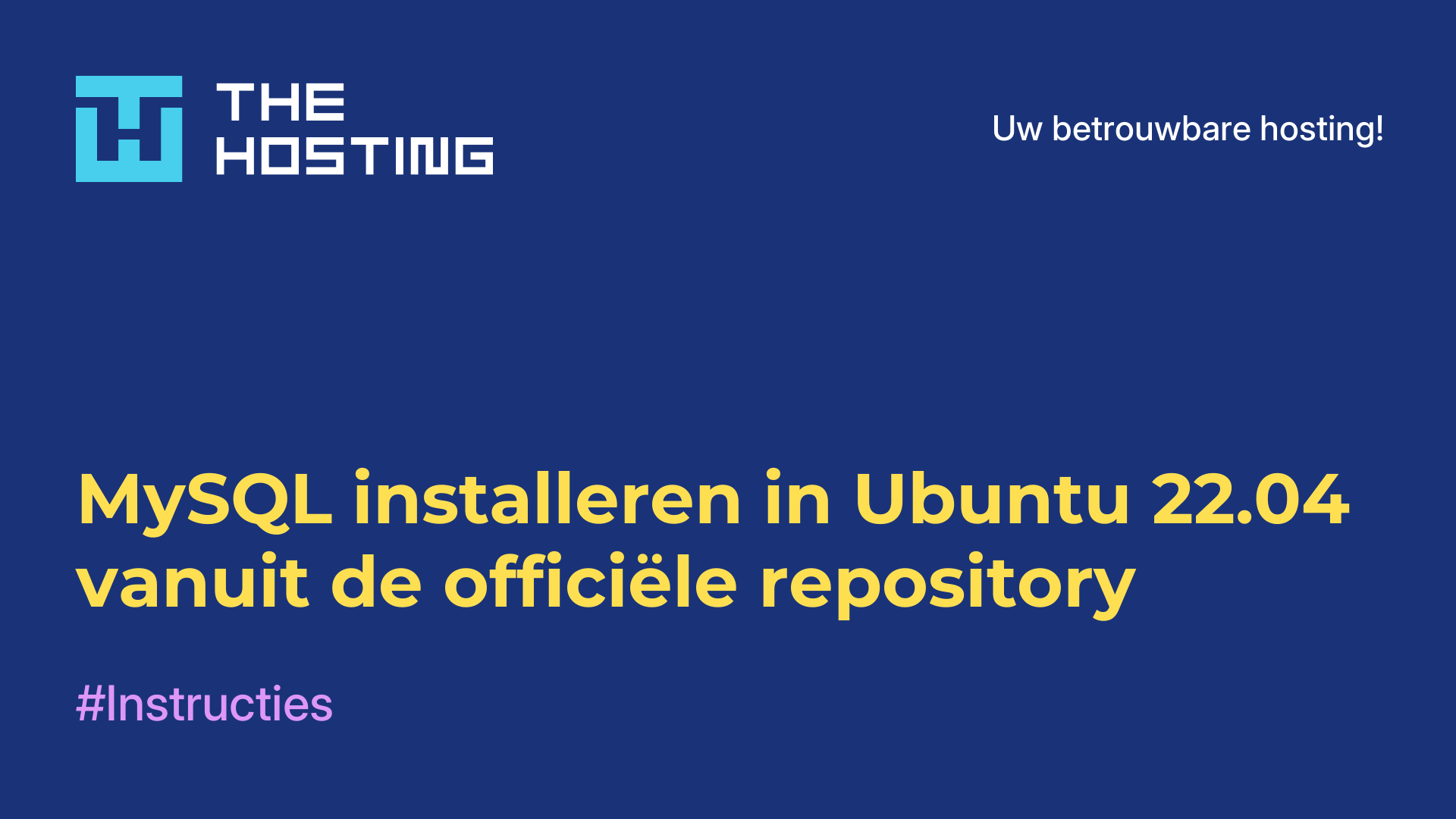 MySQL installeren in Ubuntu 22.04 vanuit de officiële repository
