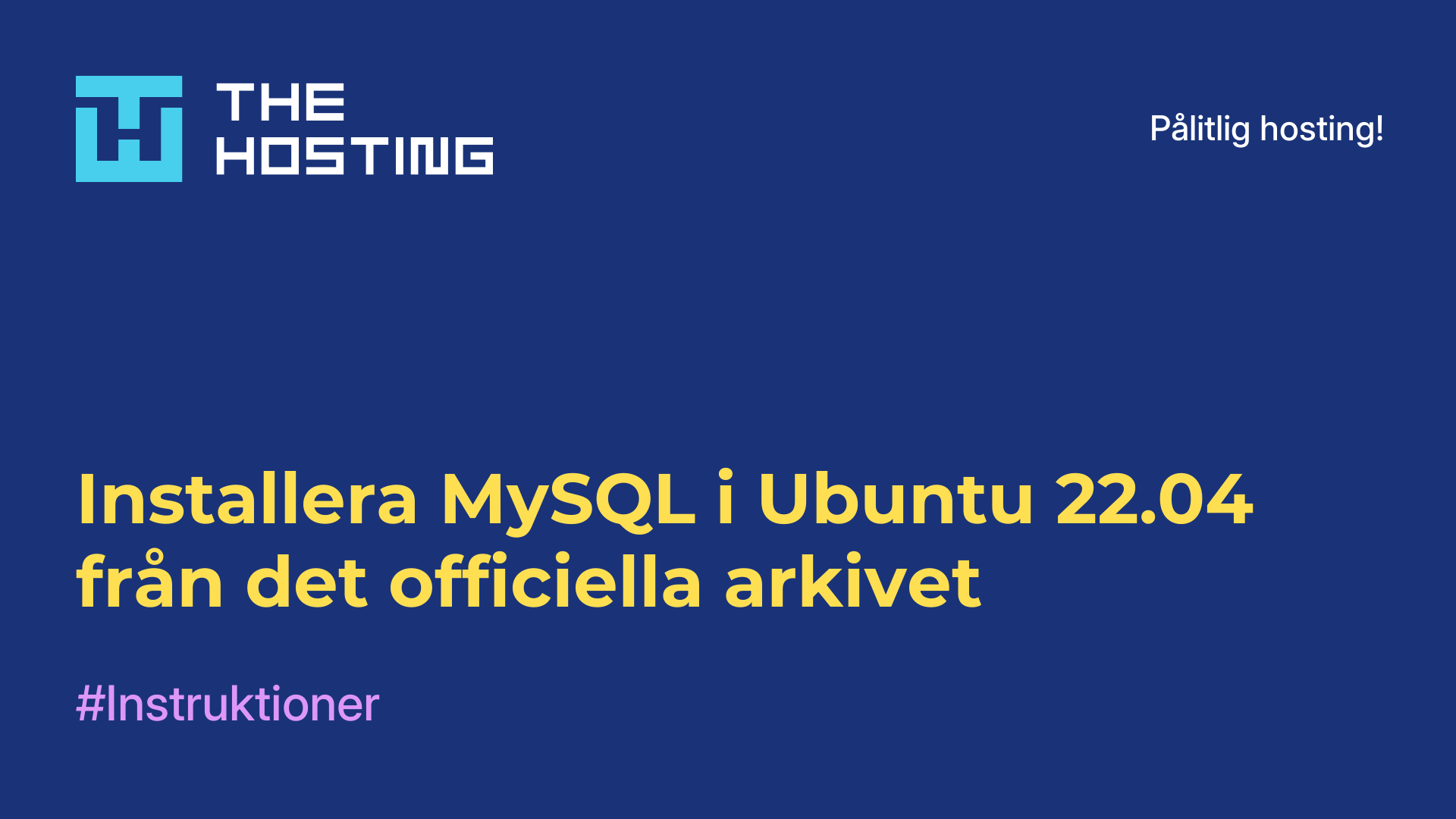 Installera MySQL i Ubuntu 22.04 från det officiella arkivet