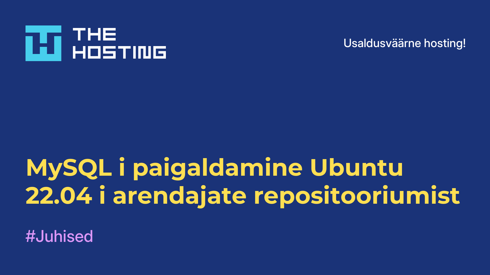 MySQL-i paigaldamine Ubuntu 22.04-i arendajate repositooriumist