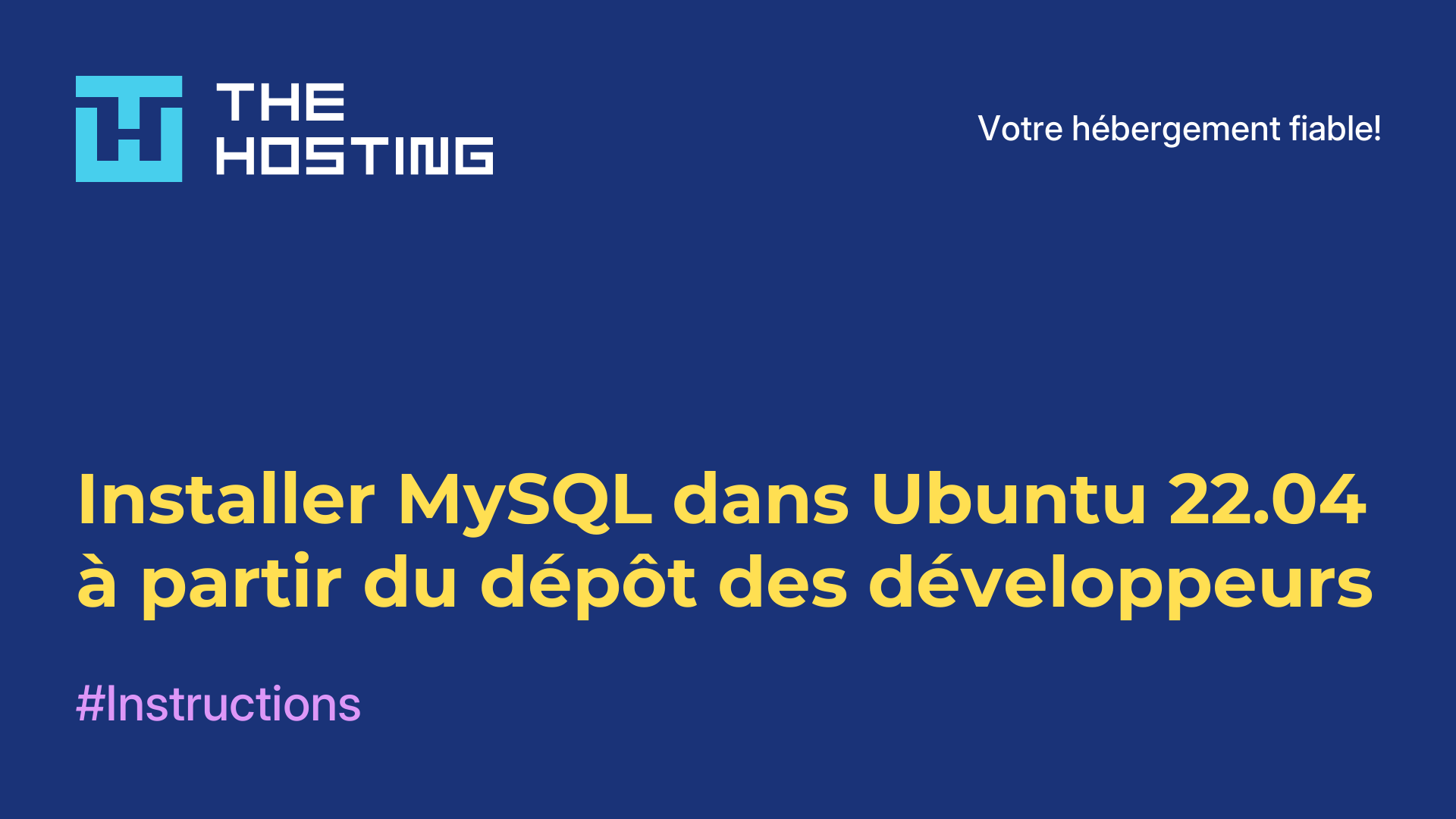 Installer MySQL dans Ubuntu 22.04 à partir du dépôt des développeurs