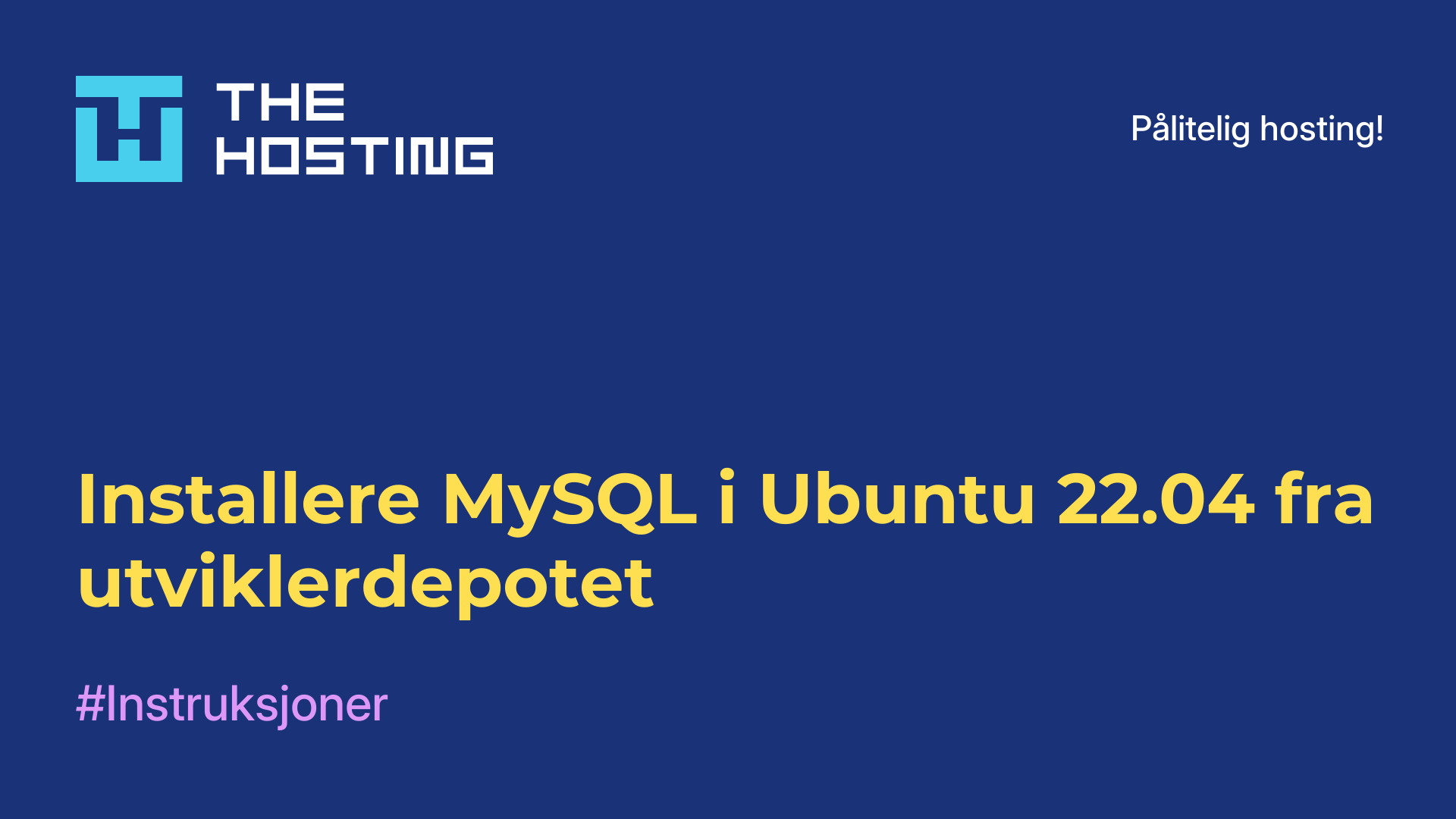 Installere MySQL i Ubuntu 22.04 fra utviklerdepotet